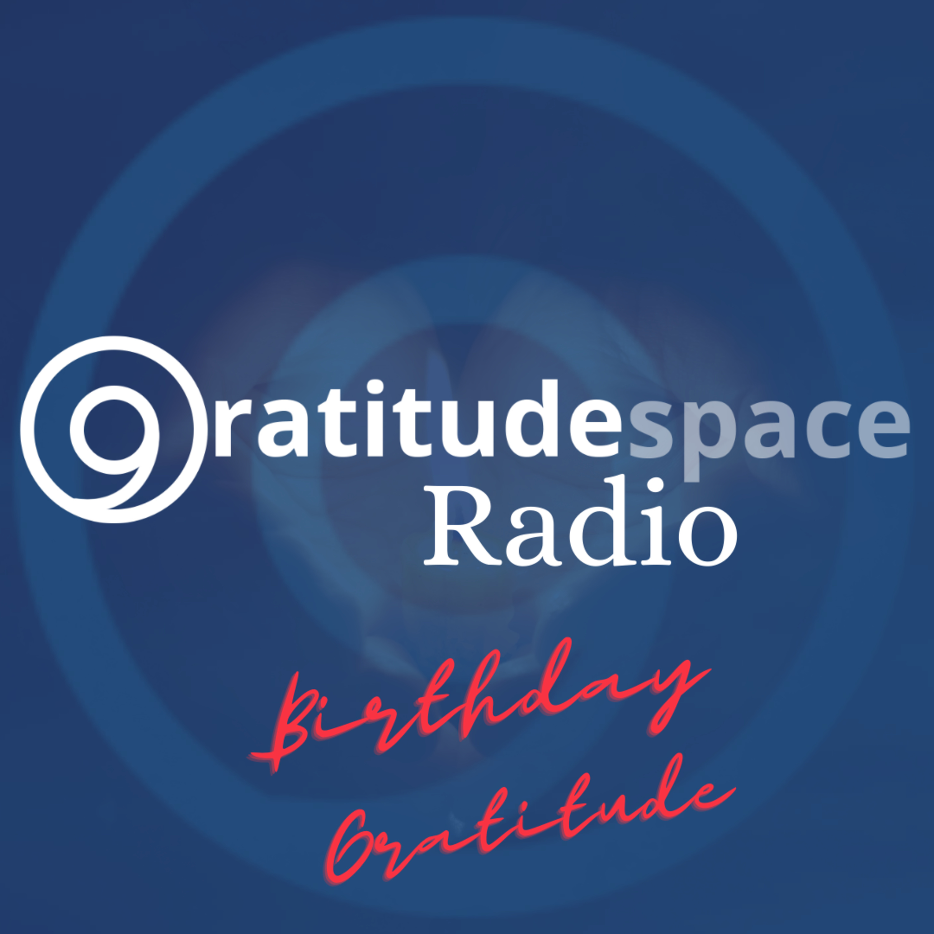 Gratitudespace Radio