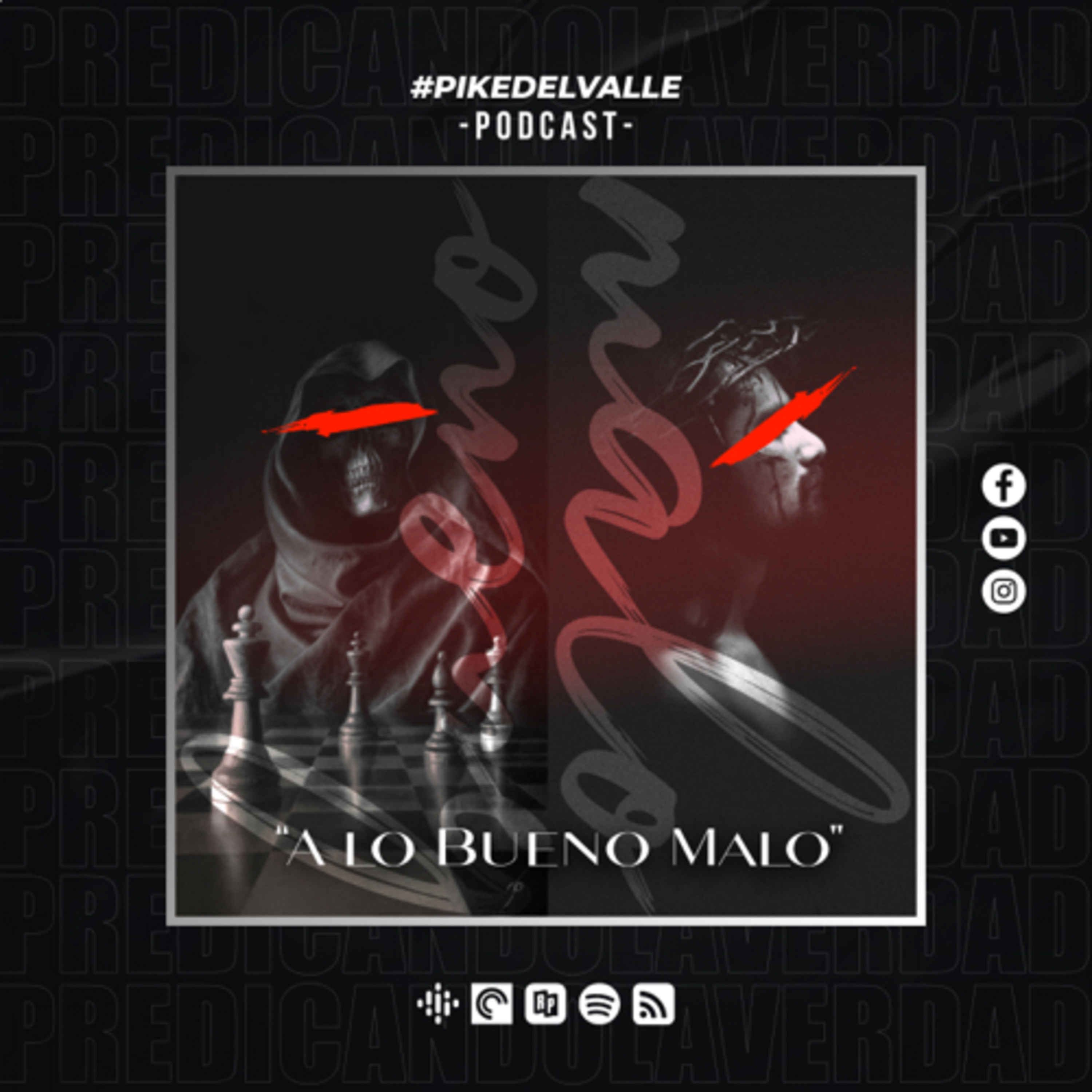 A lo Bueno Malo. episode artwork