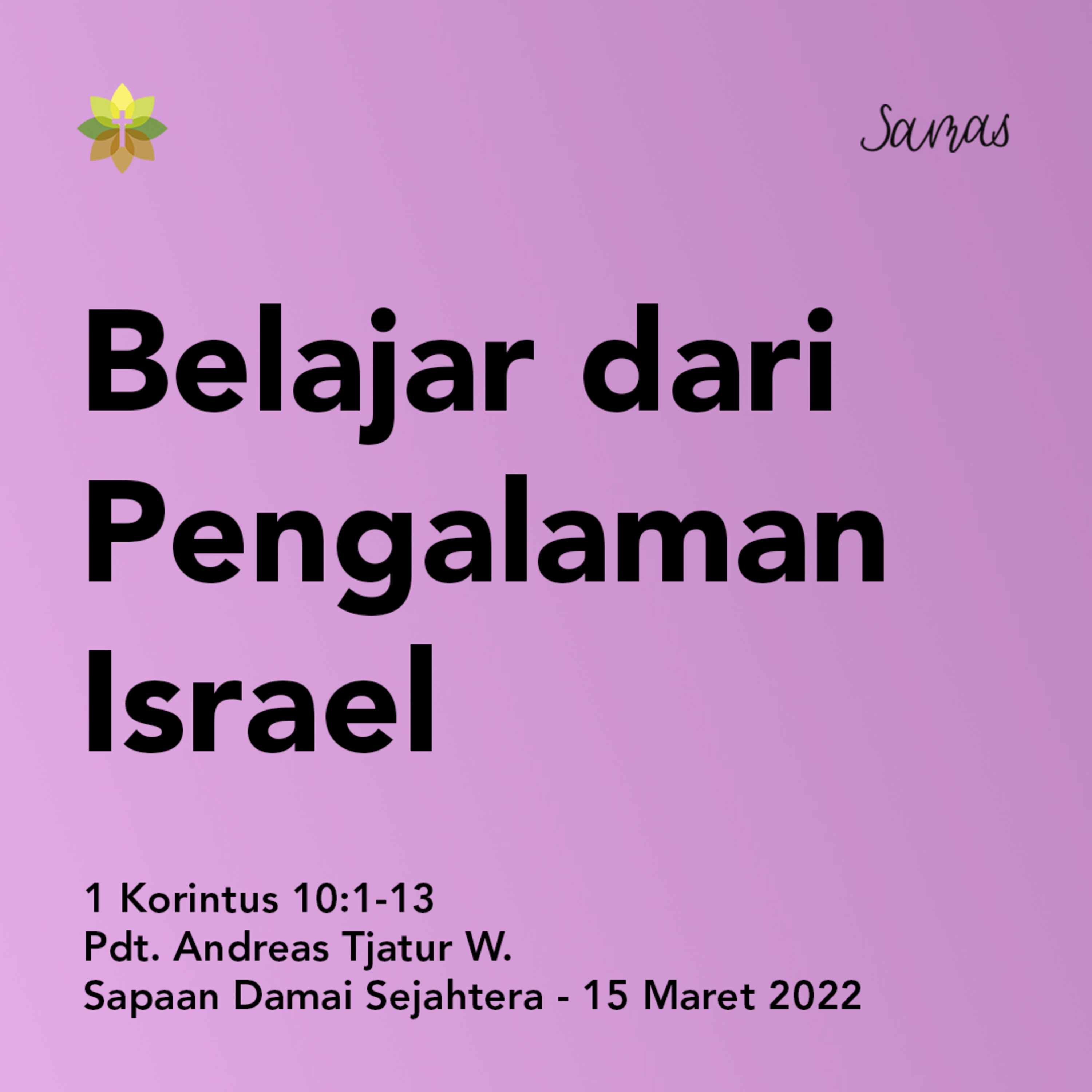 SAMAS - Sapaan Damai Sejahtera