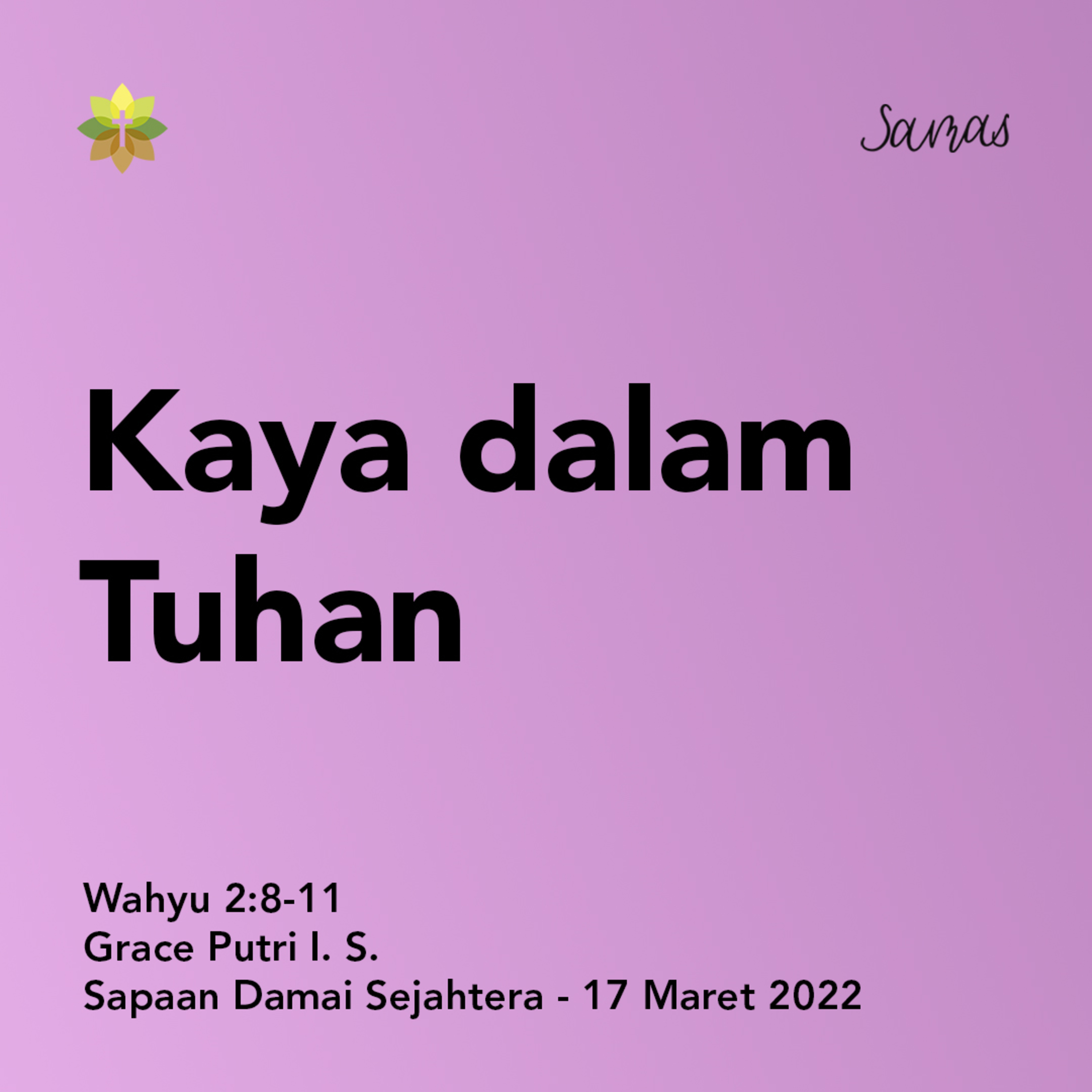 SAMAS - Sapaan Damai Sejahtera