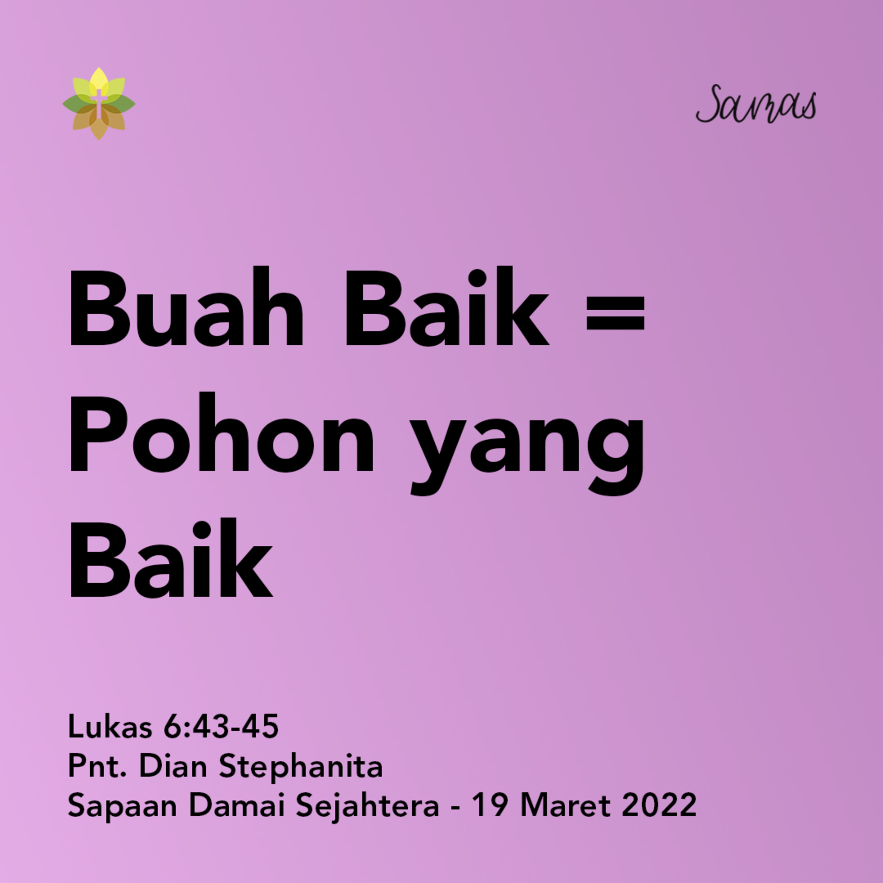 SAMAS - Sapaan Damai Sejahtera