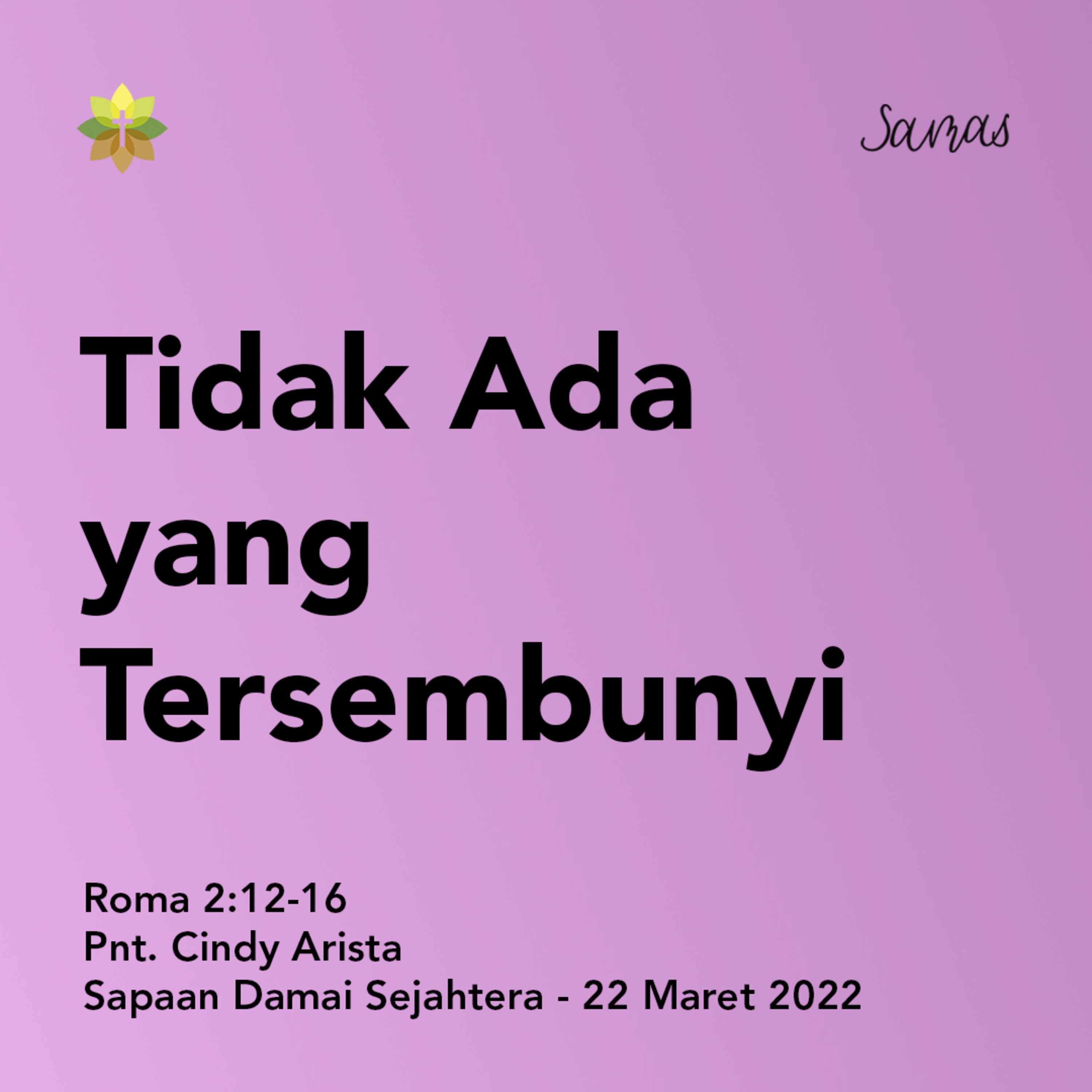 SAMAS - Sapaan Damai Sejahtera