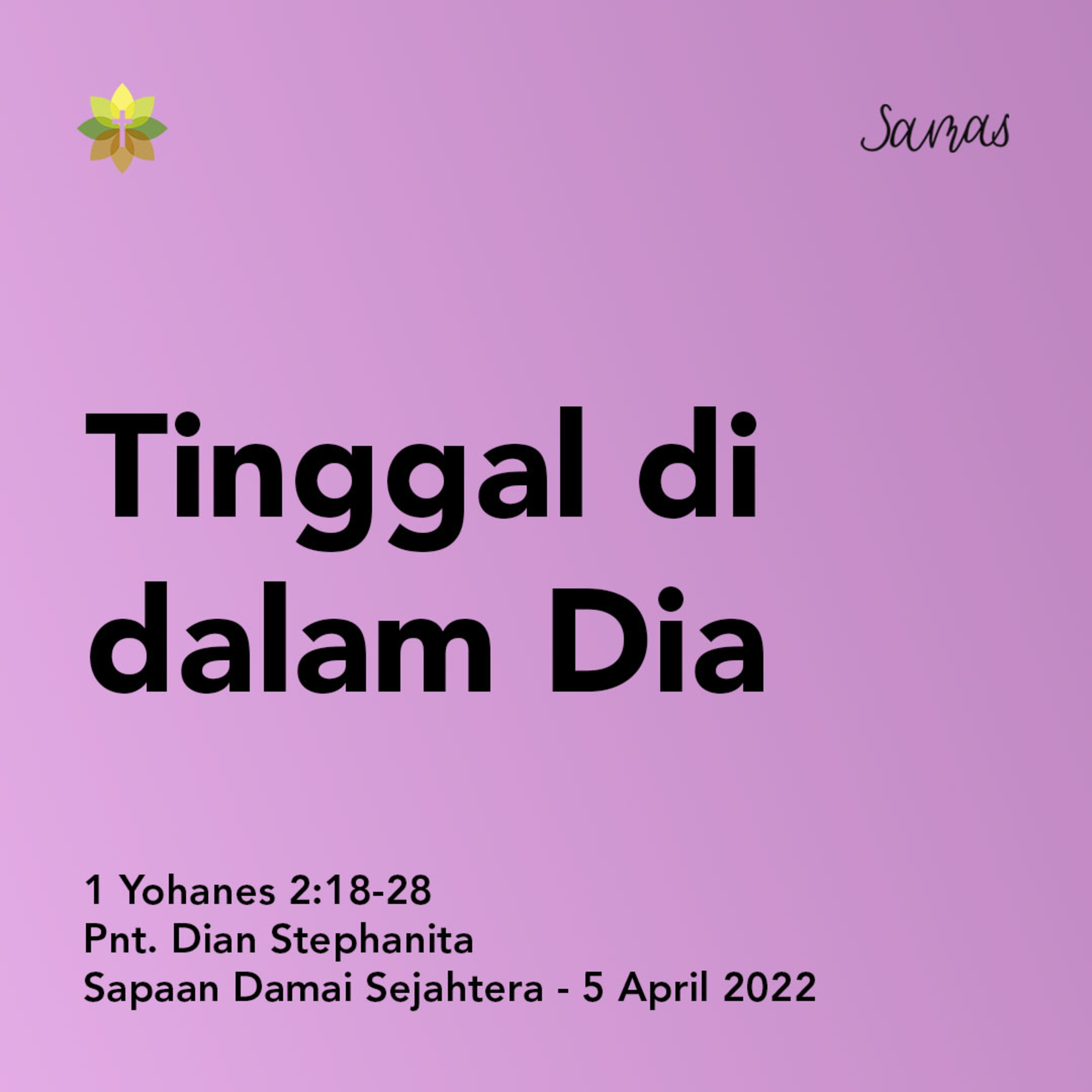 SAMAS - Sapaan Damai Sejahtera