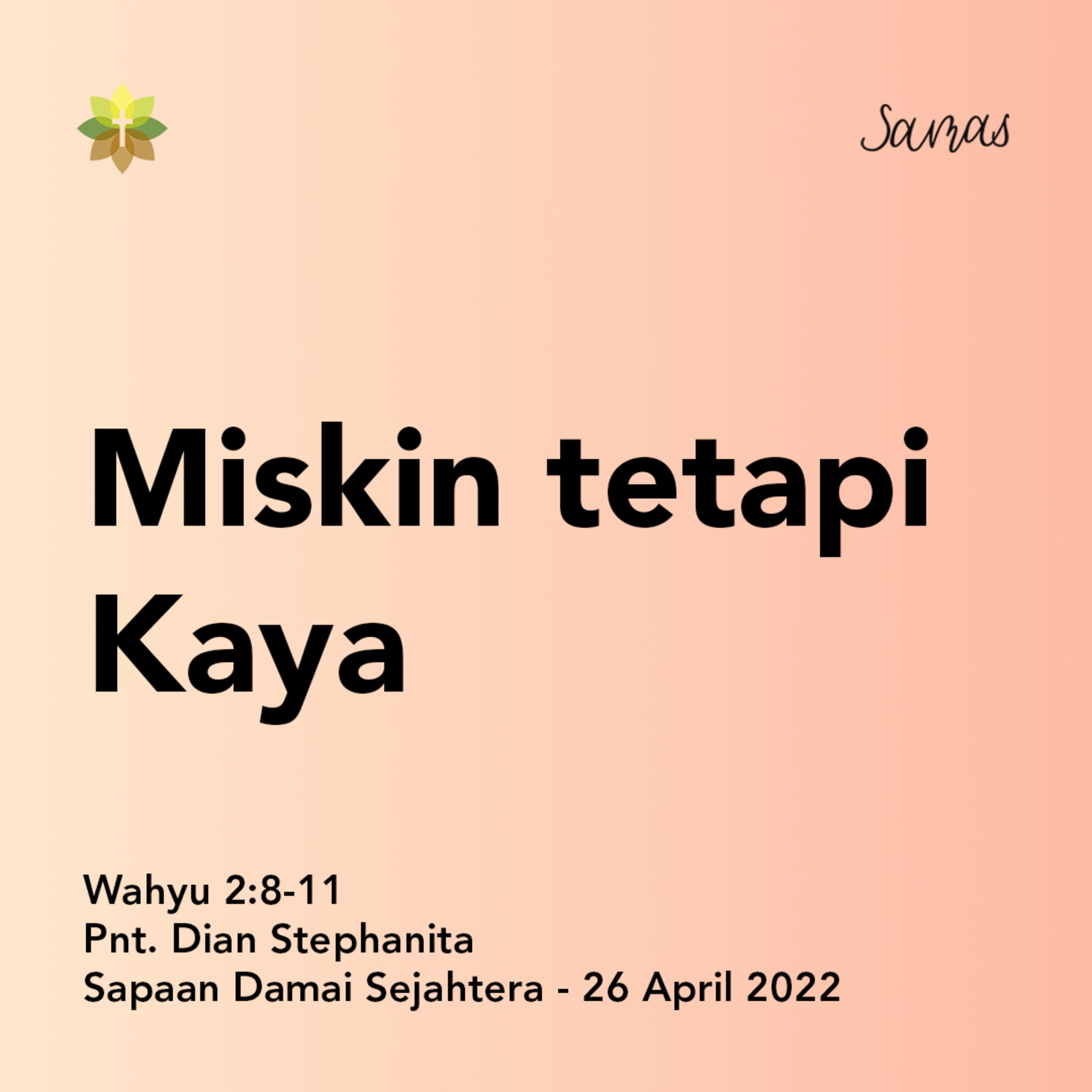 SAMAS - Sapaan Damai Sejahtera