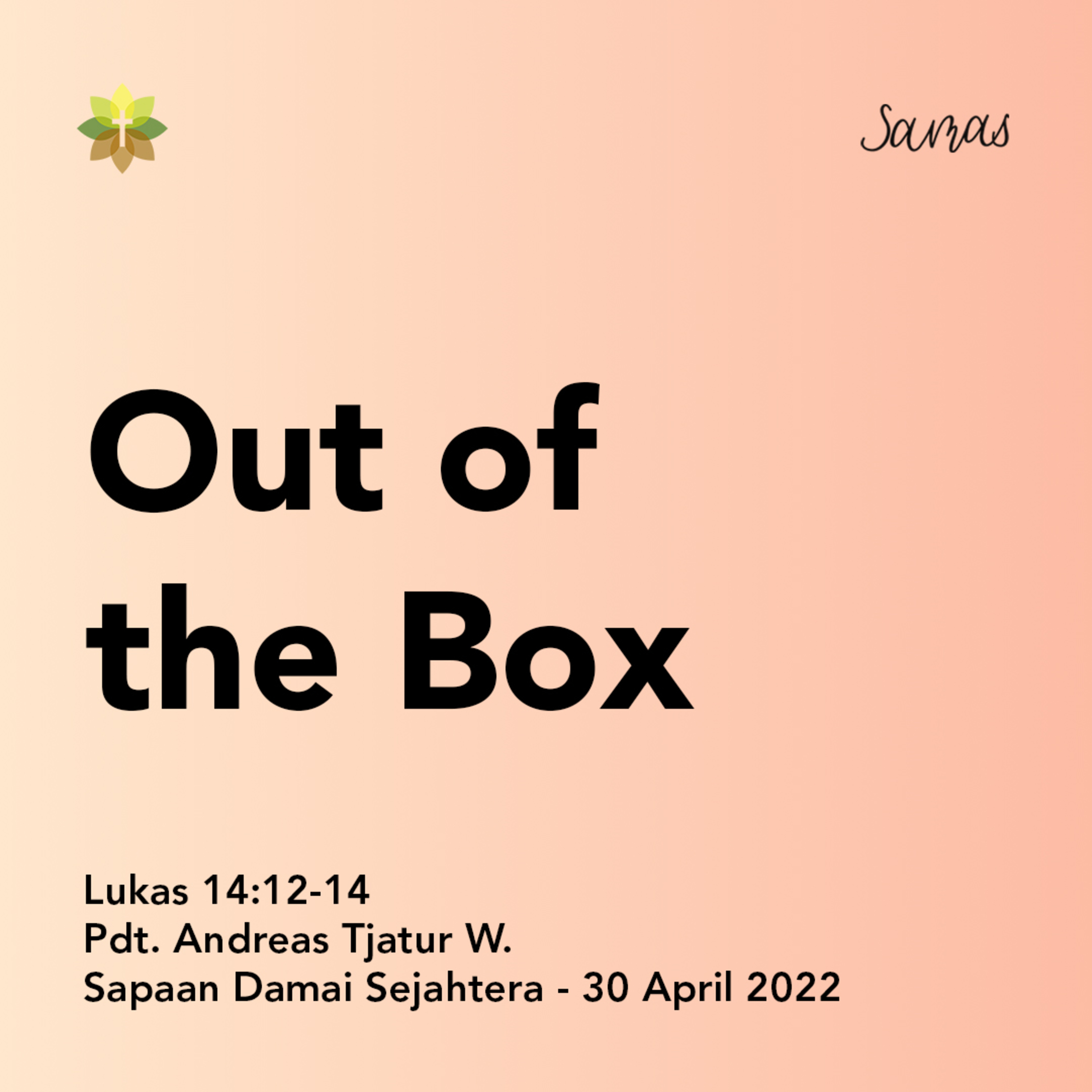 SAMAS - Sapaan Damai Sejahtera