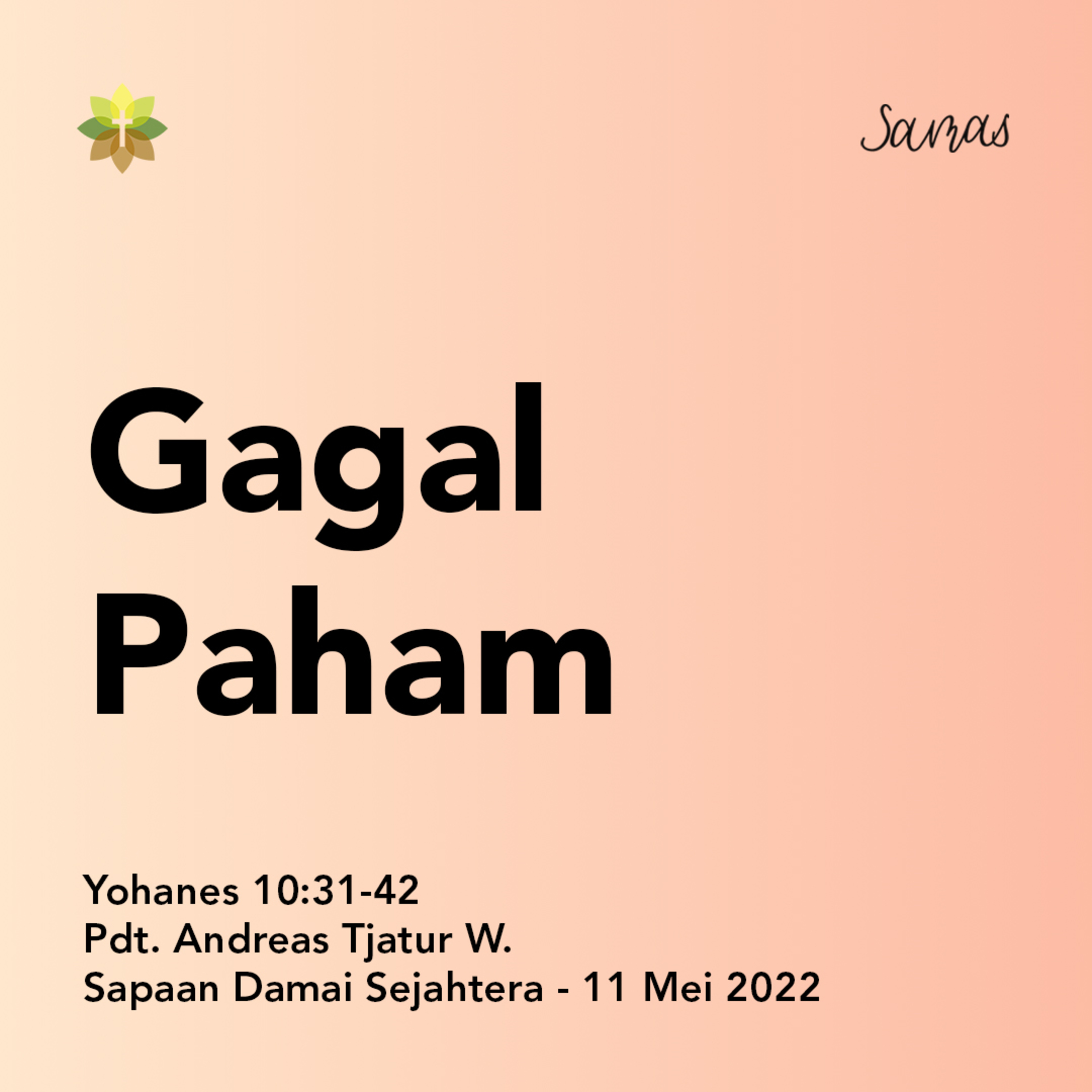 SAMAS - Sapaan Damai Sejahtera