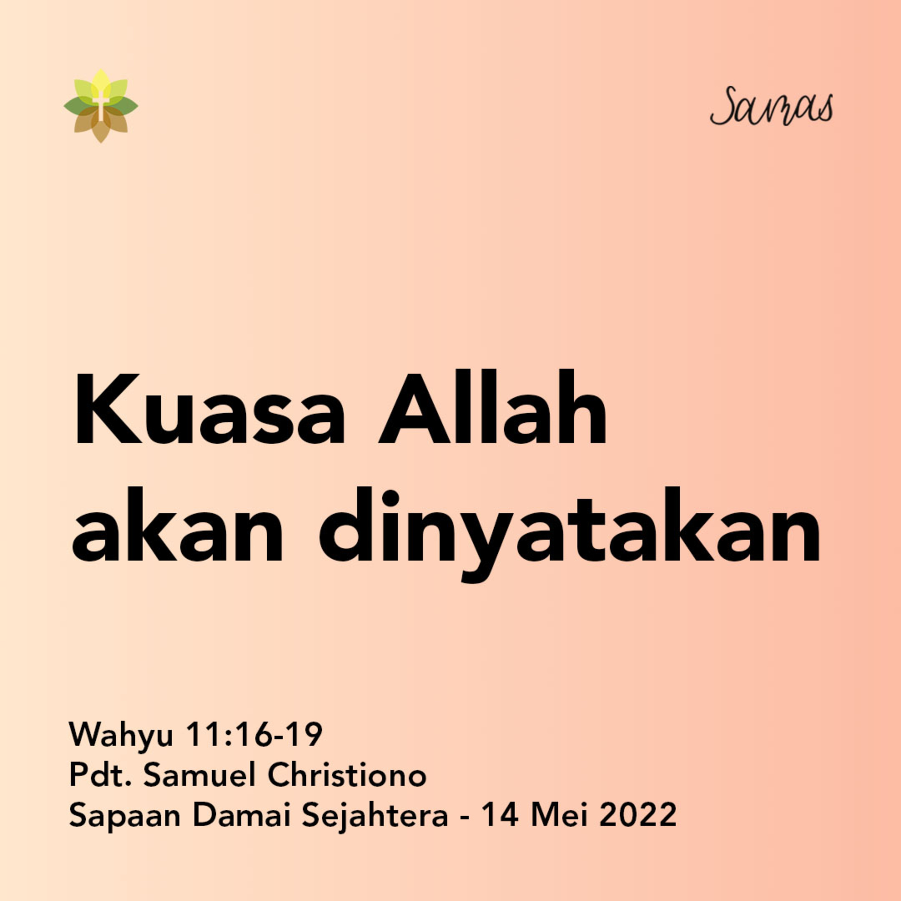 SAMAS - Sapaan Damai Sejahtera
