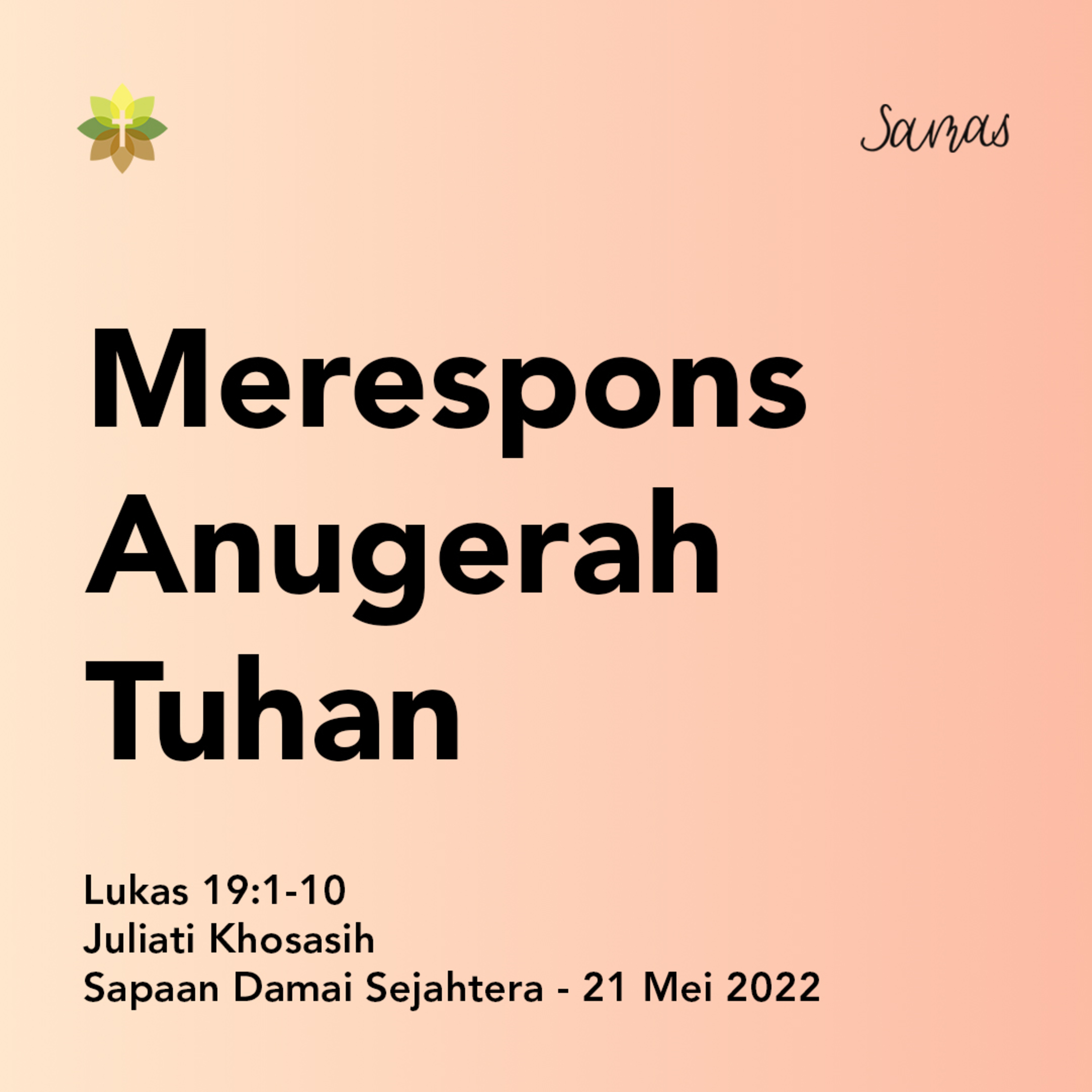 SAMAS - Sapaan Damai Sejahtera