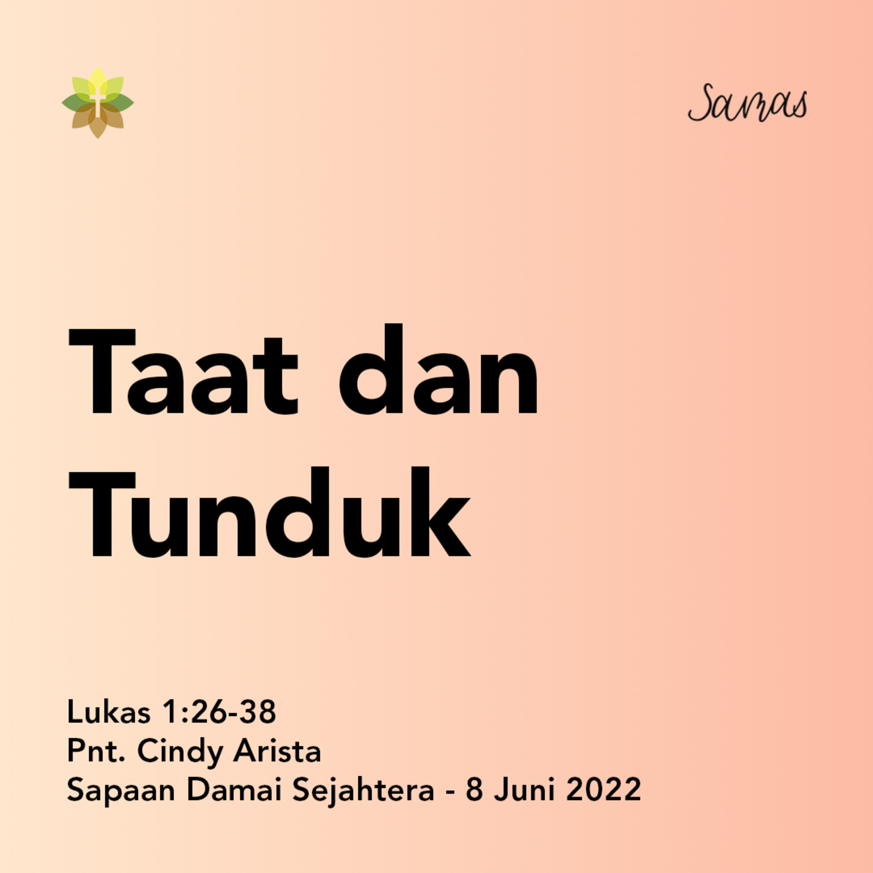 SAMAS - Sapaan Damai Sejahtera