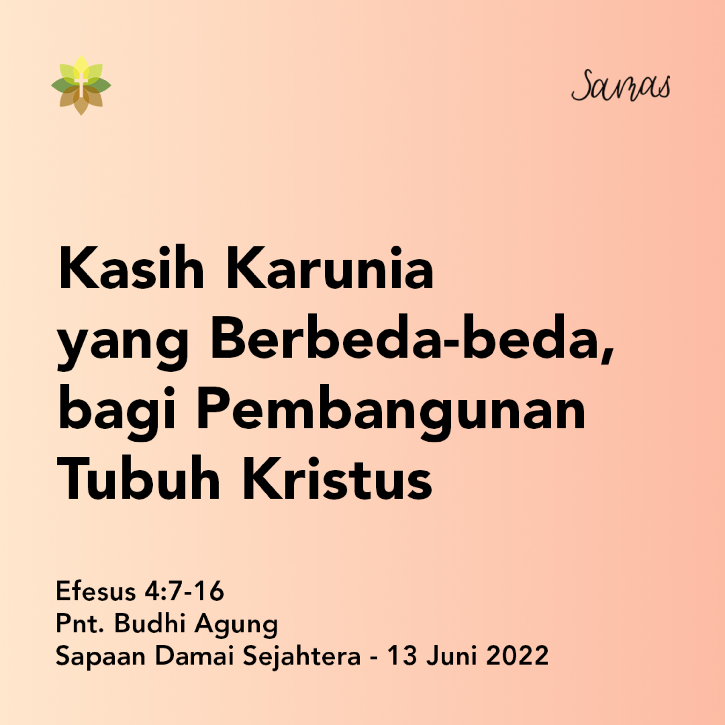 SAMAS - Sapaan Damai Sejahtera