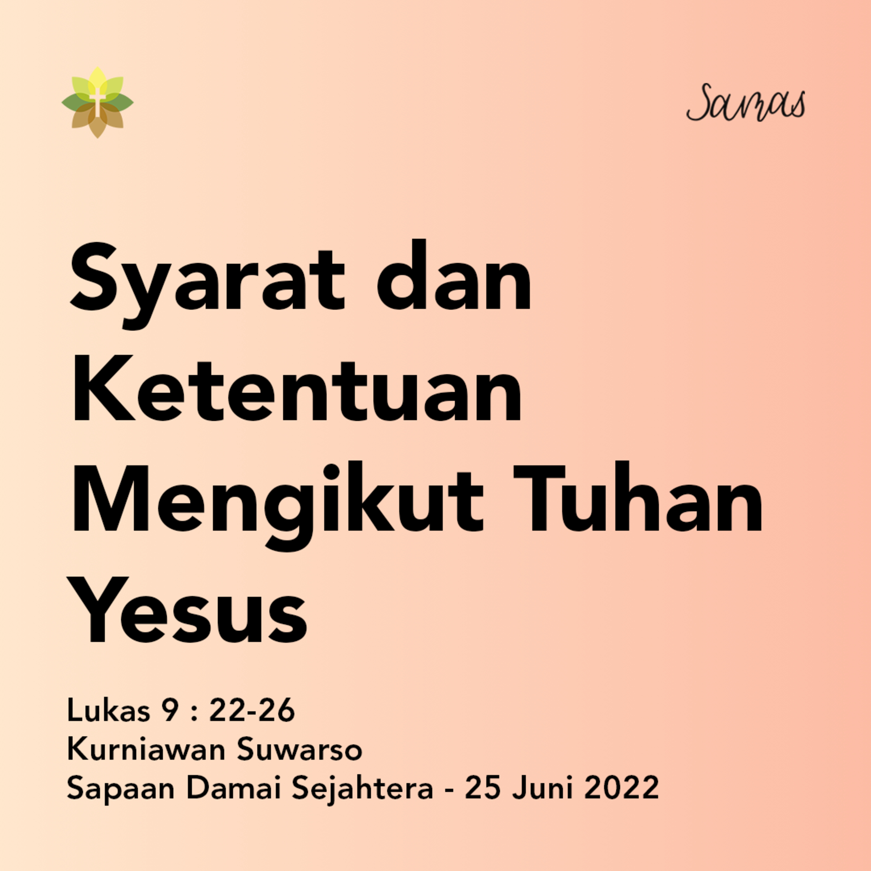 SAMAS - Sapaan Damai Sejahtera