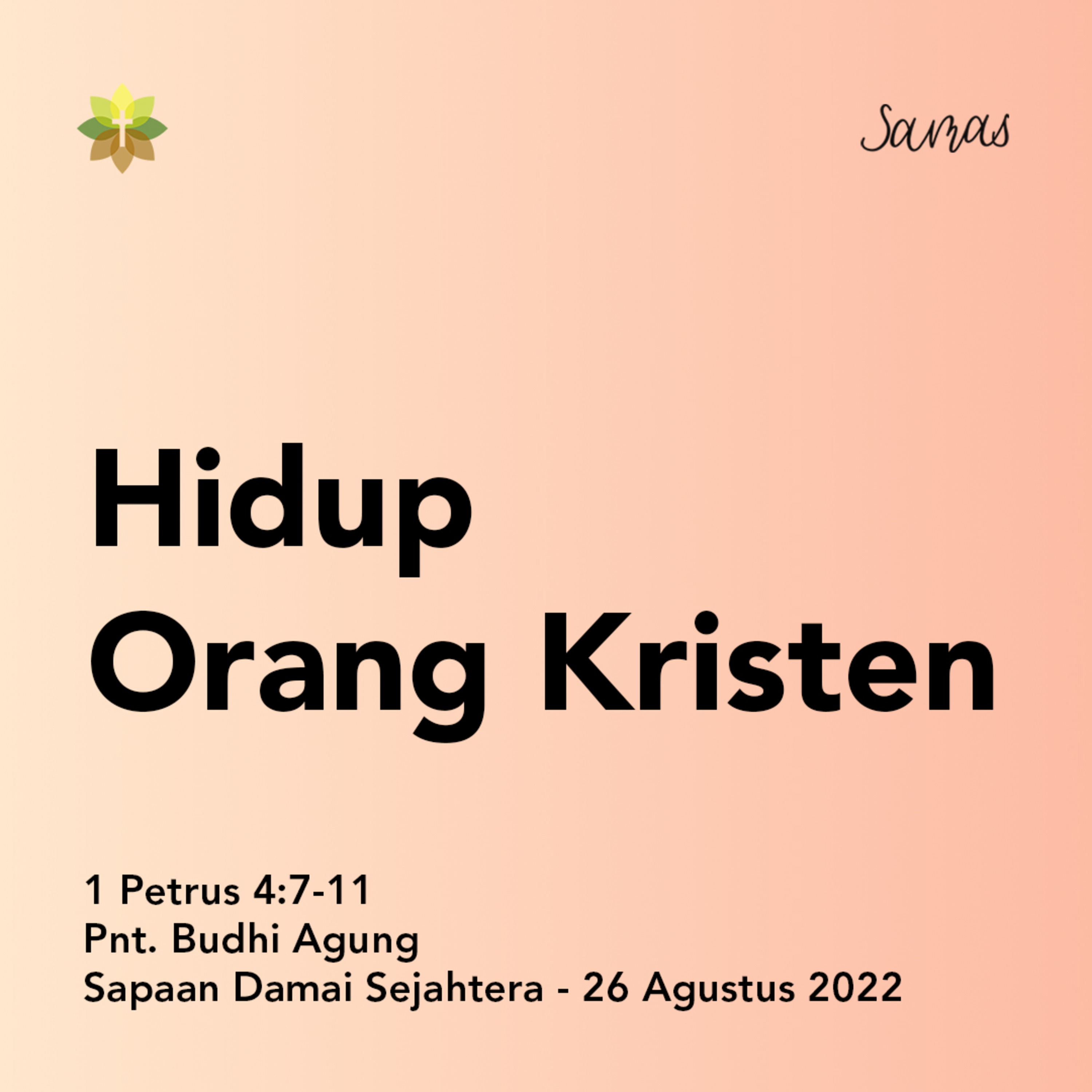 SAMAS - Sapaan Damai Sejahtera