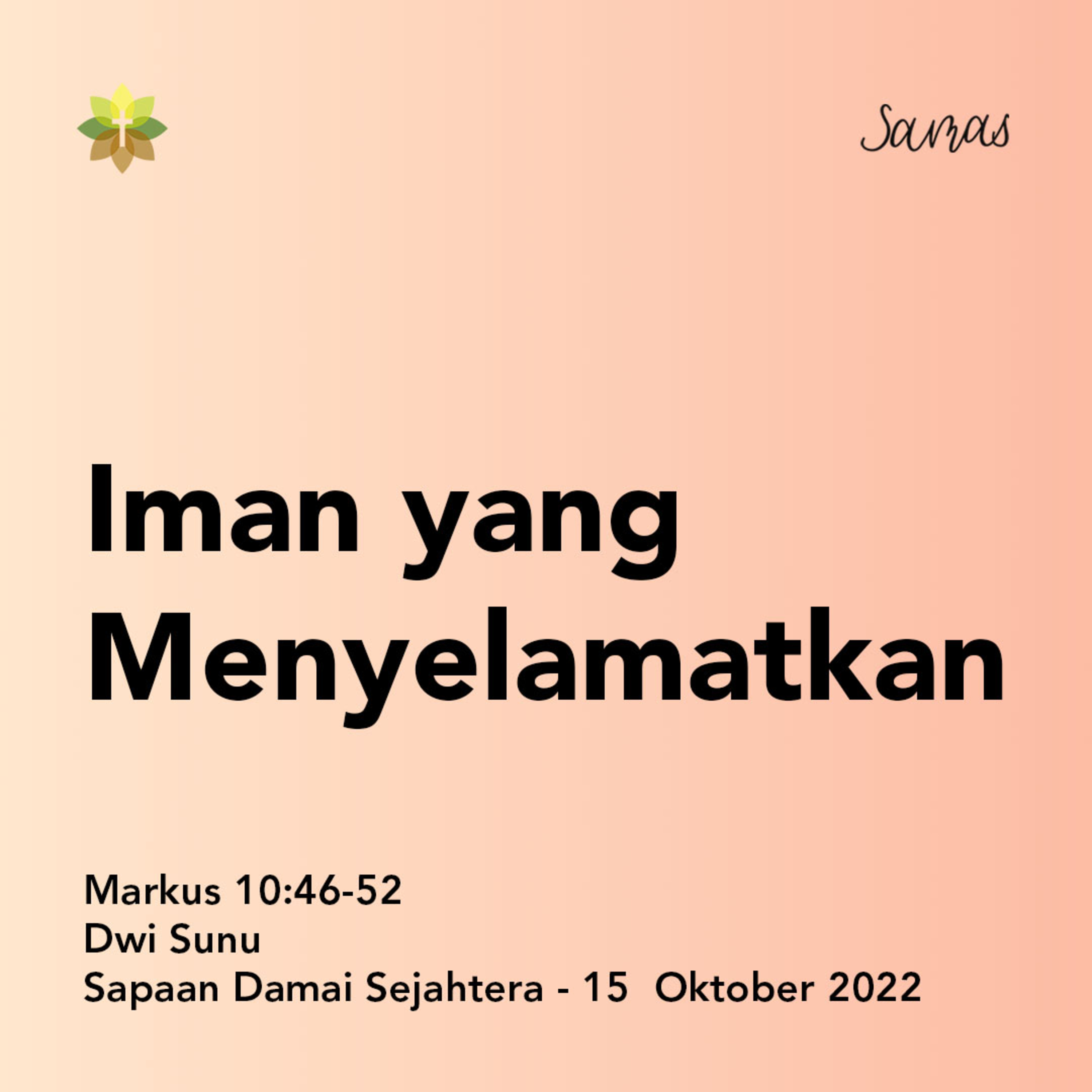 SAMAS - Sapaan Damai Sejahtera