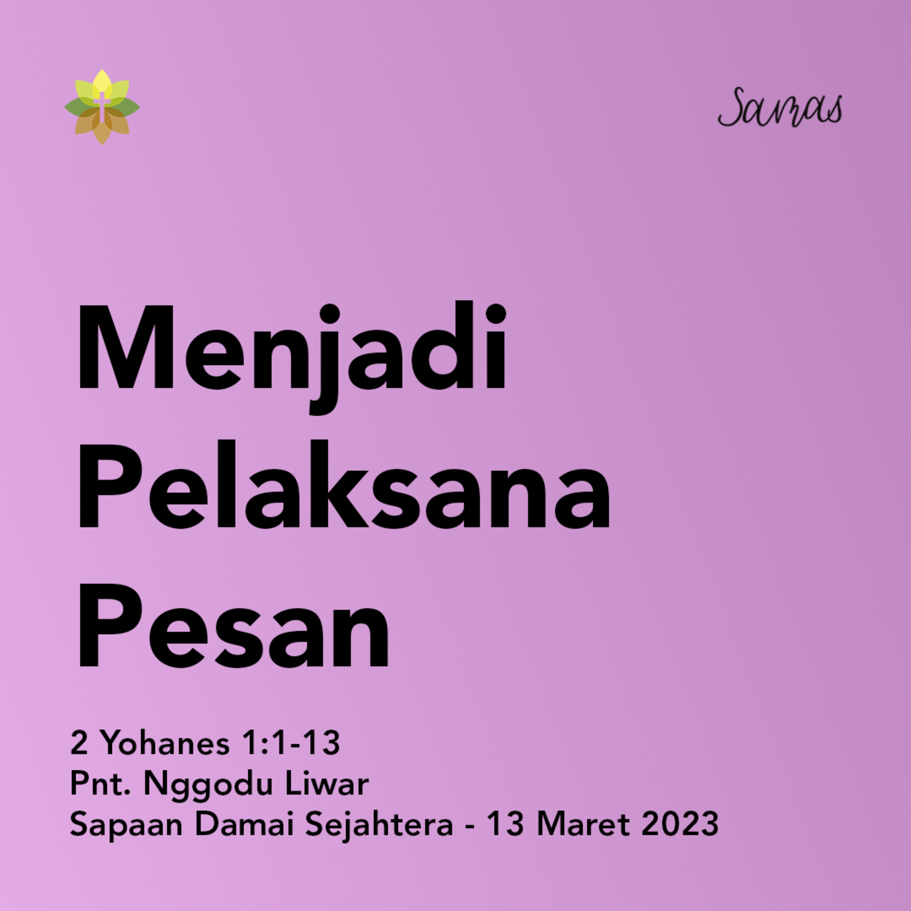 Menjadi Pelaksana Pesan episode artwork