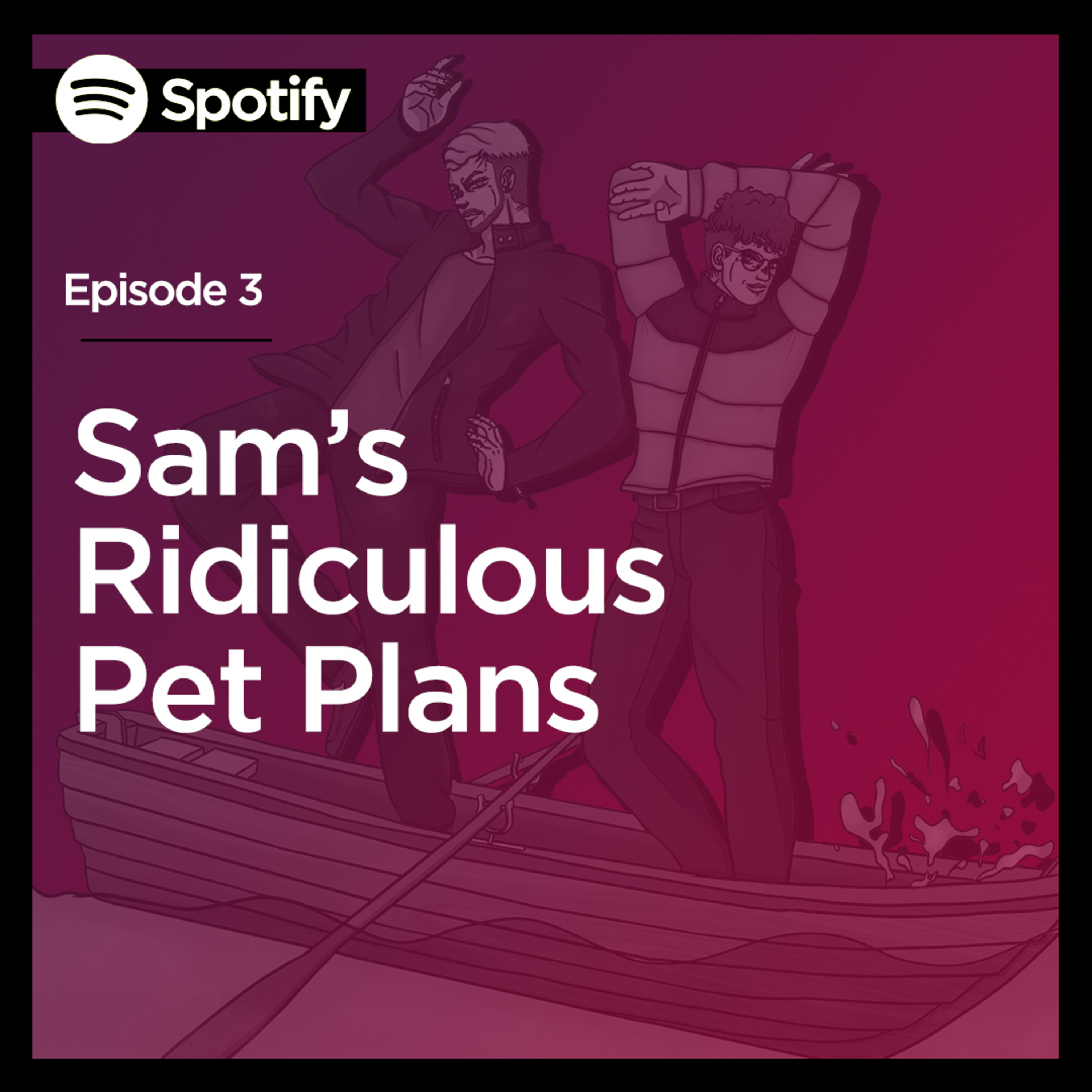 Sam and George\'s Maiden Voyage