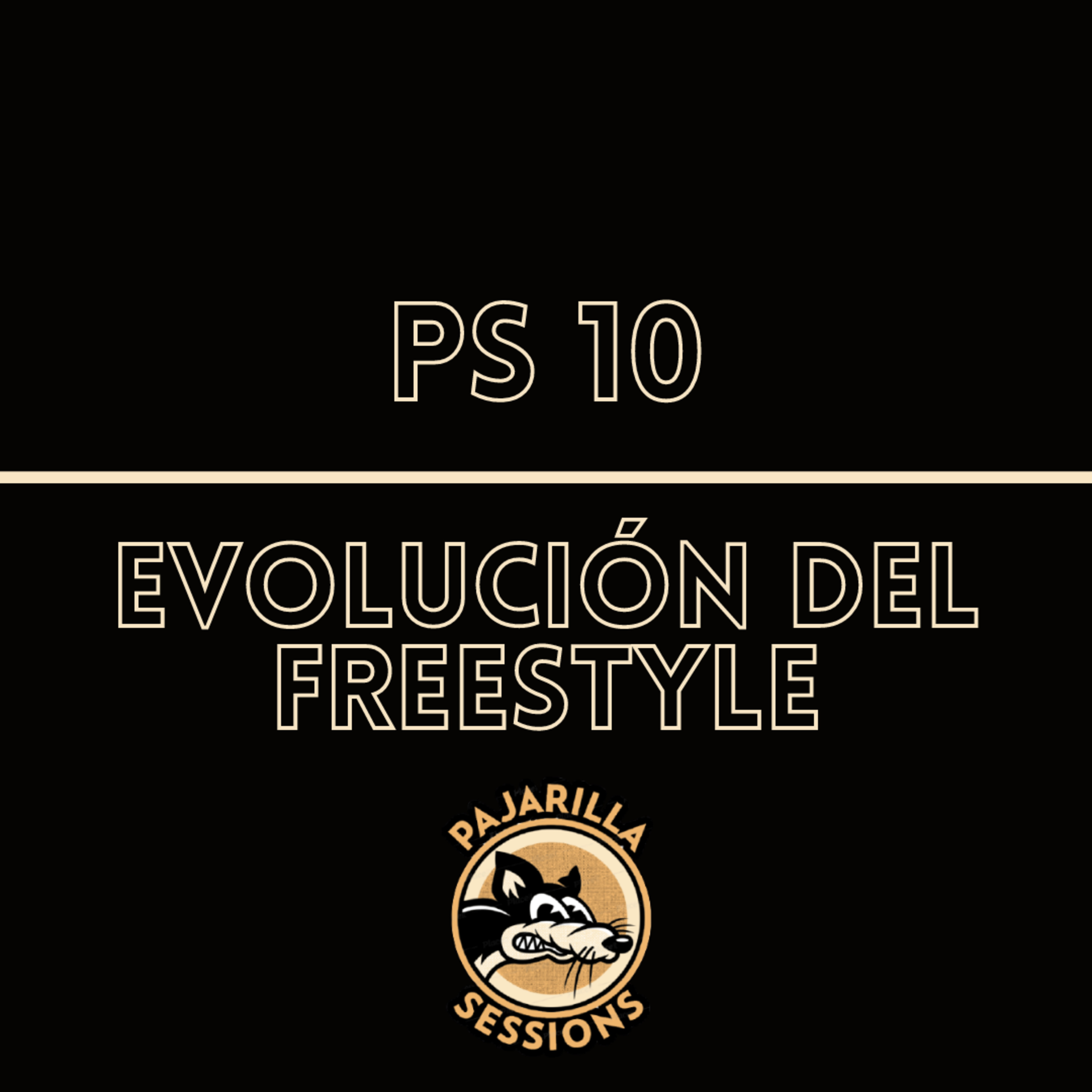 PS 10 - Evolución del freestyle episode artwork