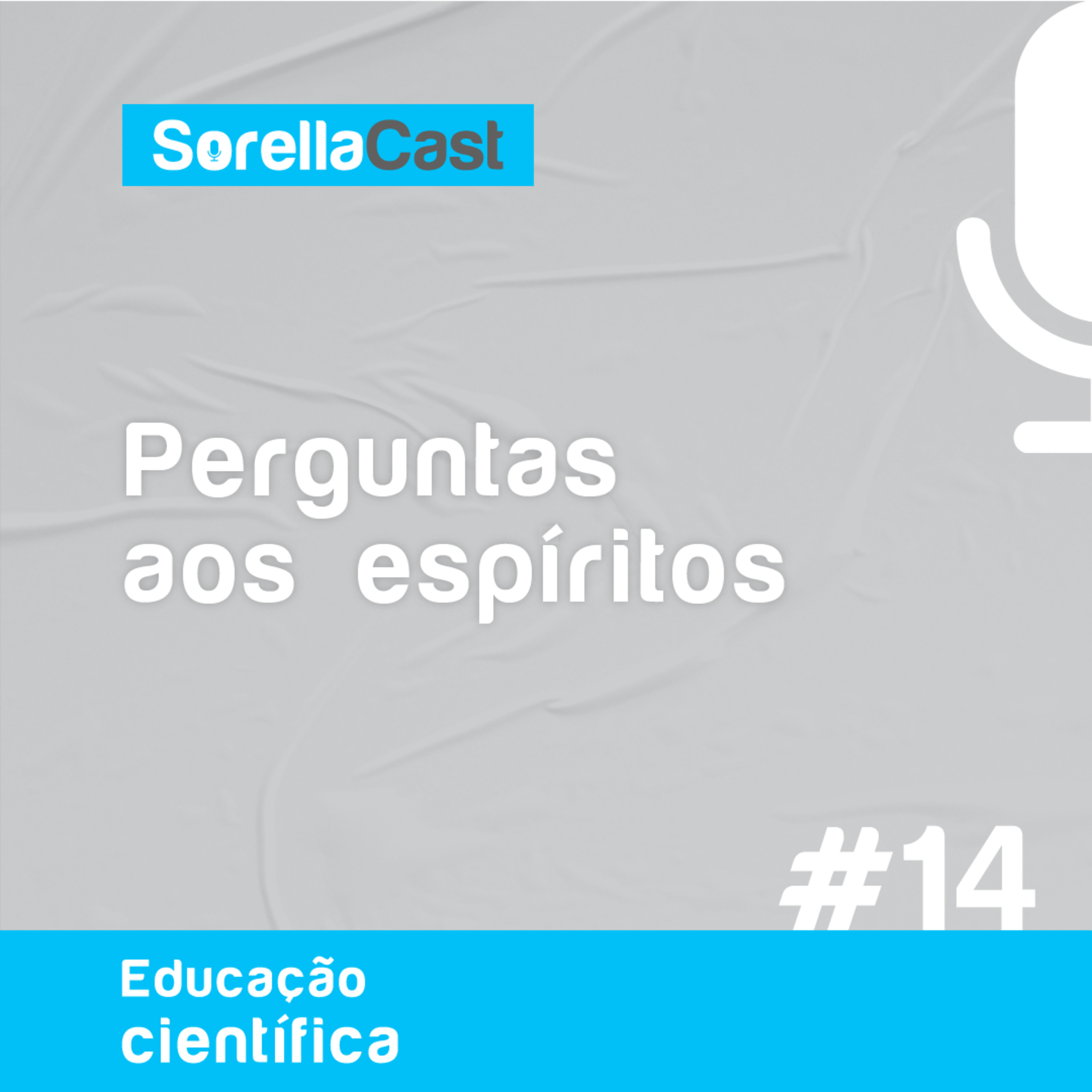 Perguntas aos espíritos - Série Educação científica - Ep#14 episode artwork