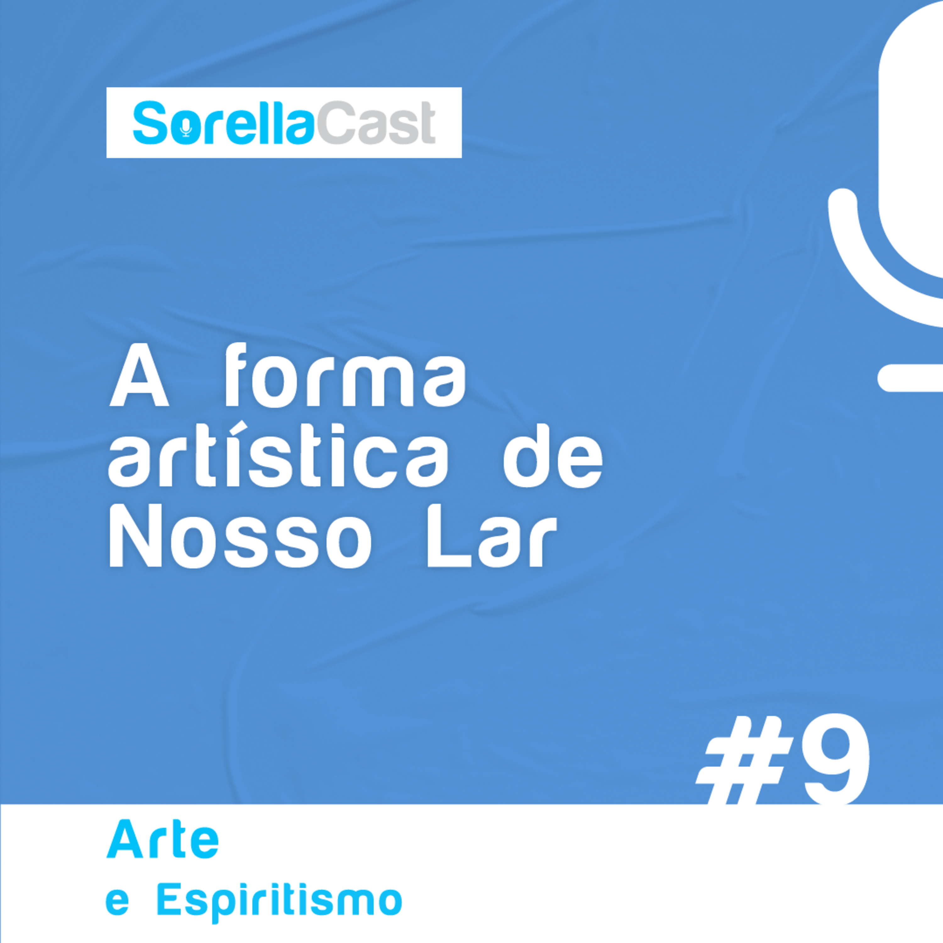 A forma artística de Nosso Lar - Série Arte e Espiritismo - Ep#9