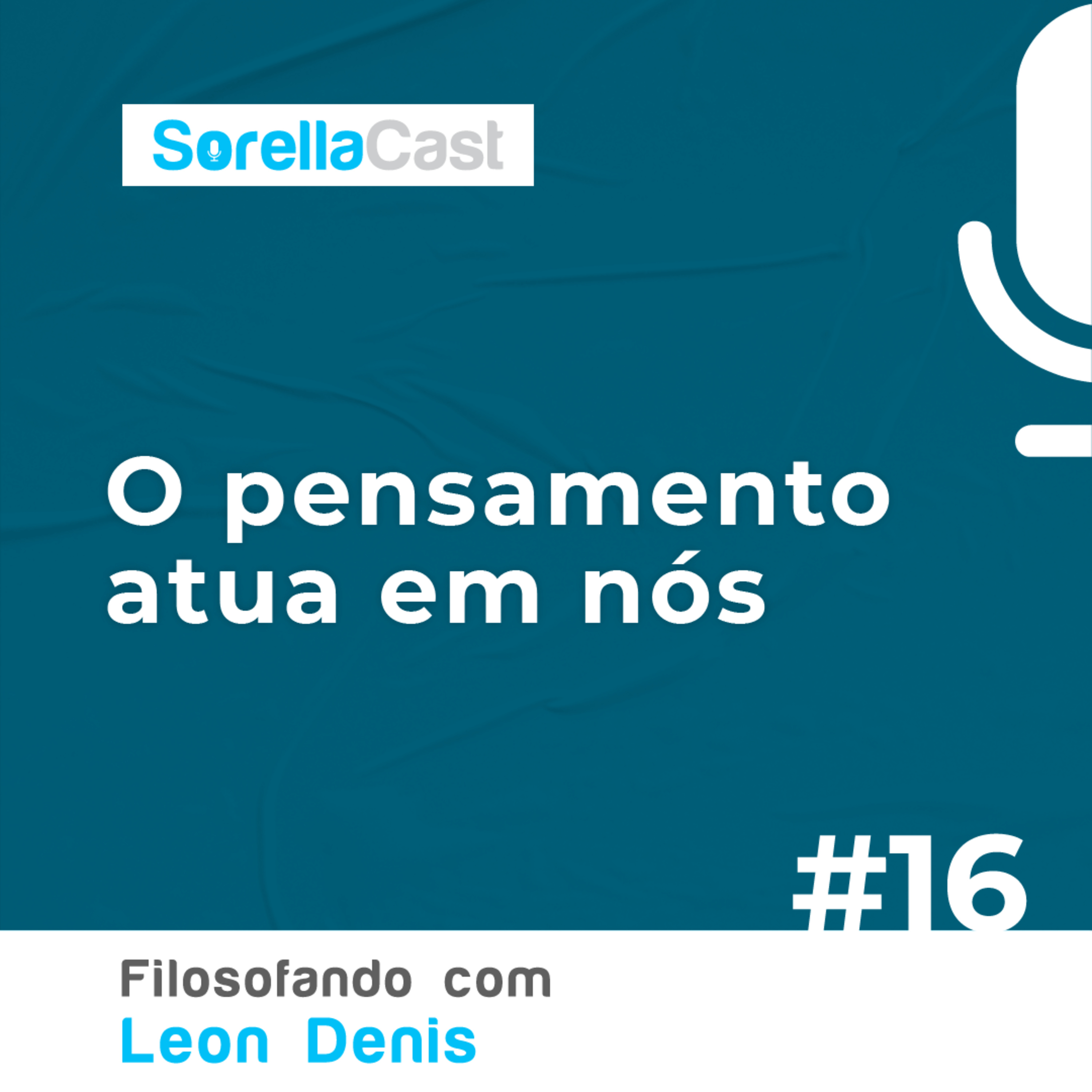 O pensamento atua em nós - Série Filosofando com Léon Denis - EP#16 episode artwork