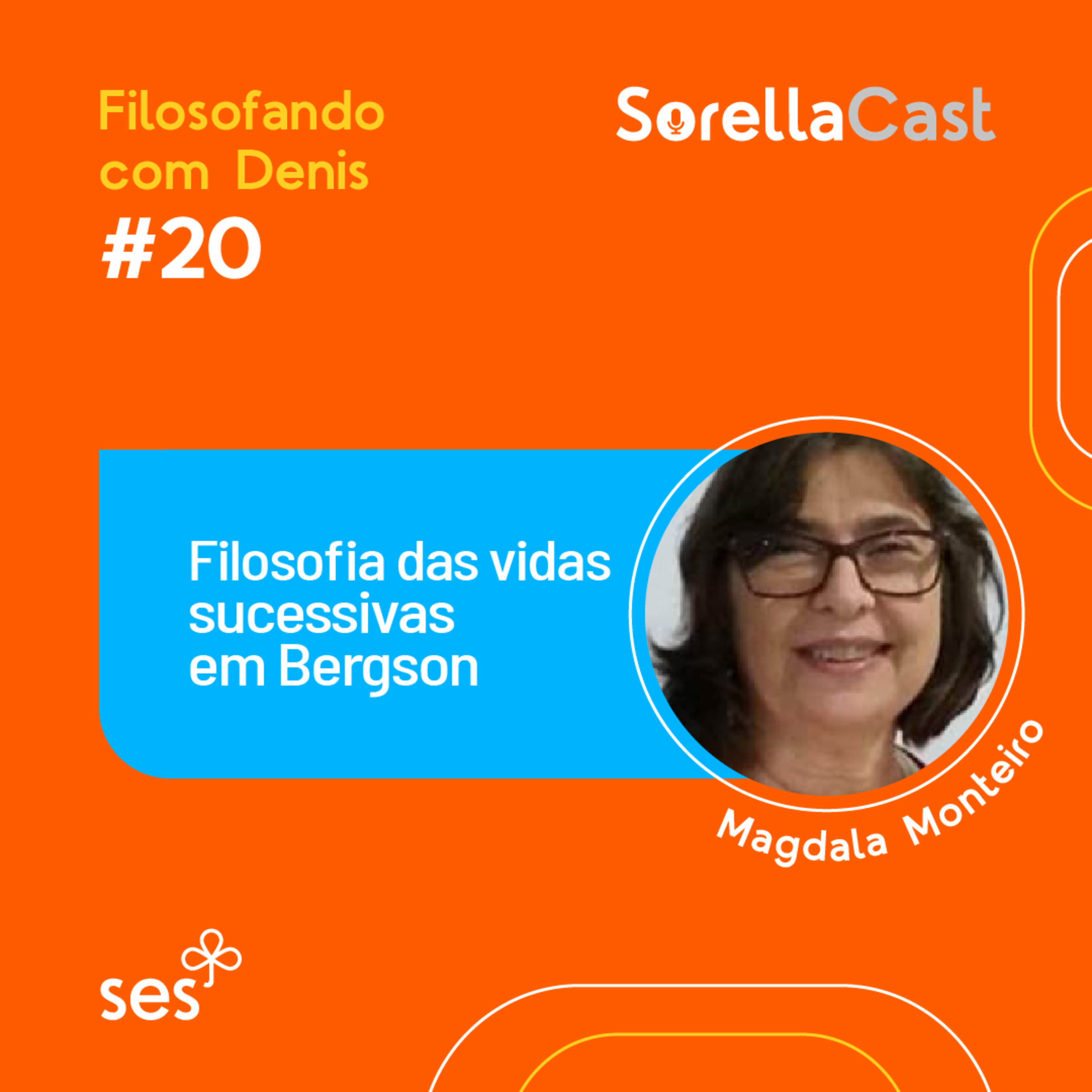Filosofia das vidas sucessivas em Bergson - Série Filosofando com Léon Denis - Ep#20 episode artwork