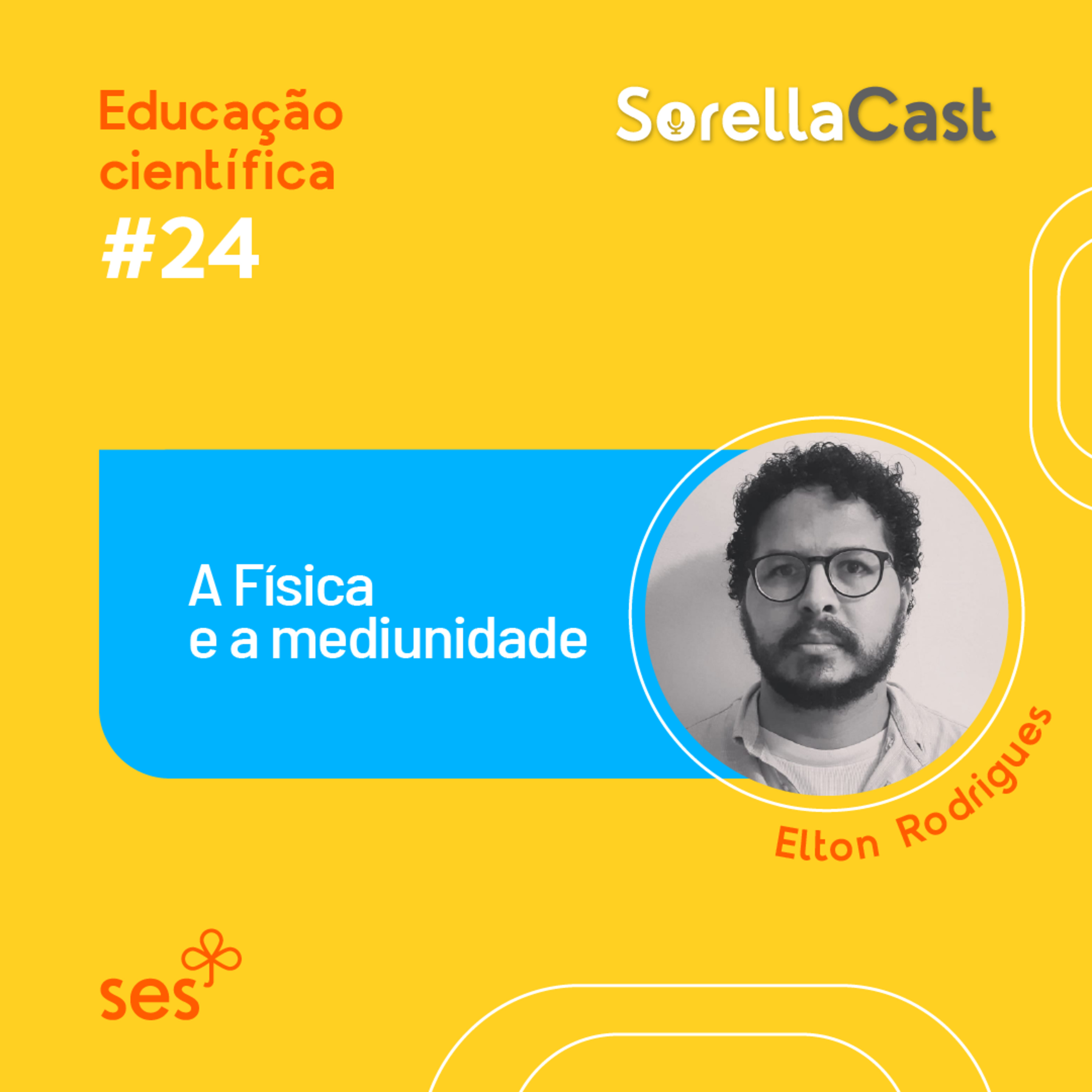 A Física e a mediunidade - Série Educação científica - Ep#24 episode artwork