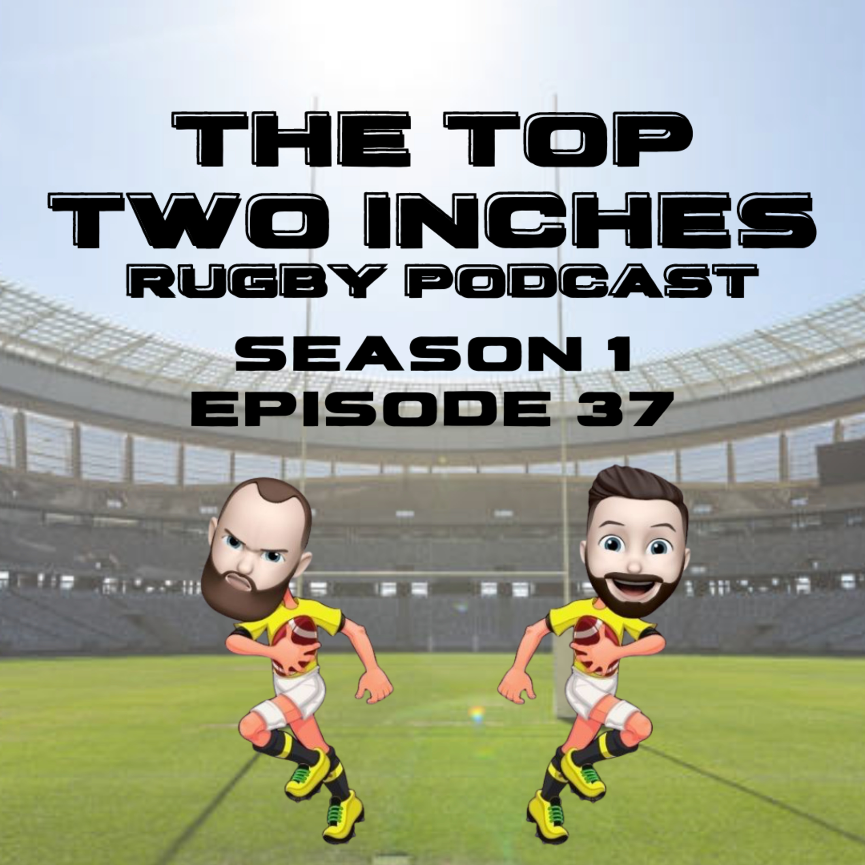 Episode Thirty Seven - Better Together
