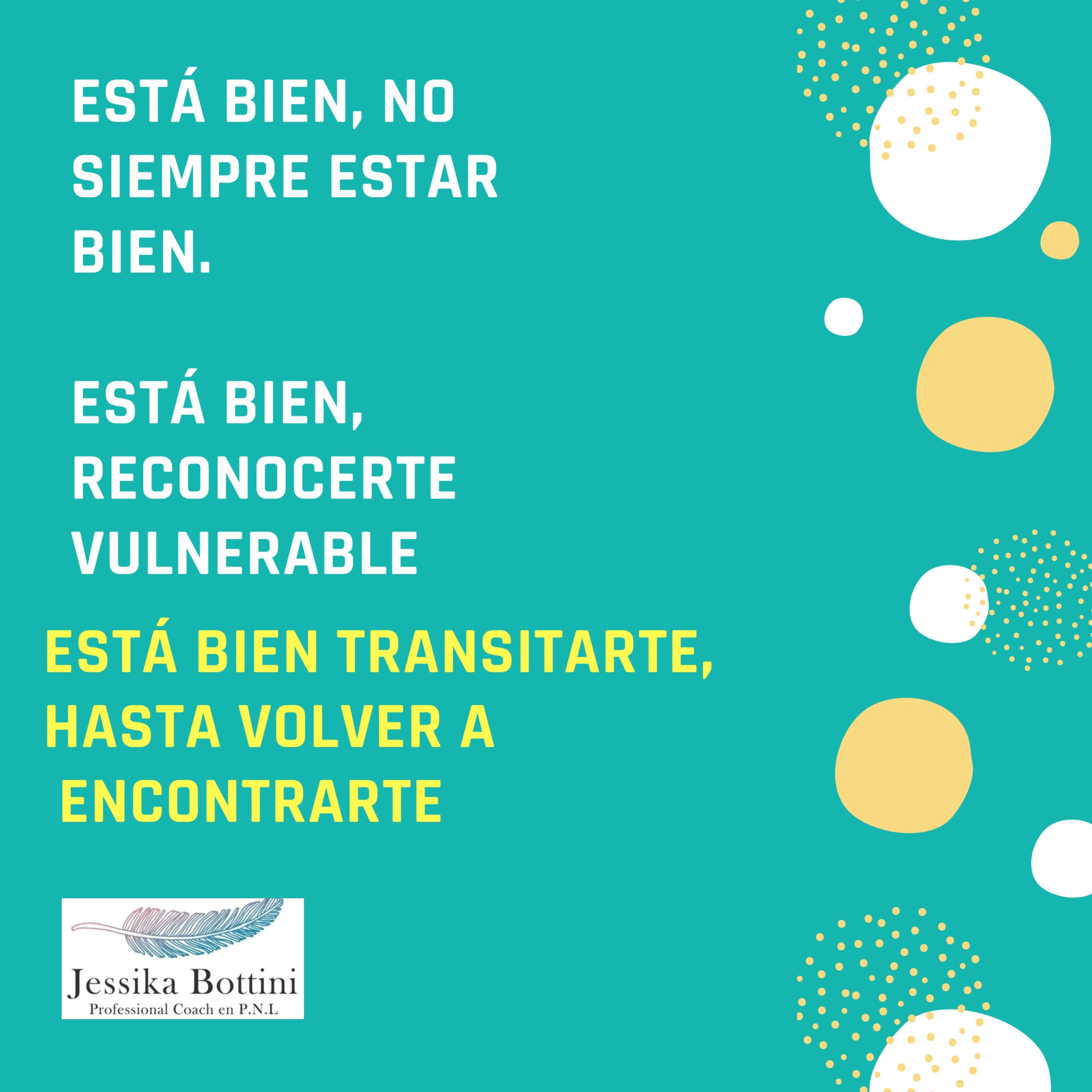 Jessika Bottini. Coach de Vida
