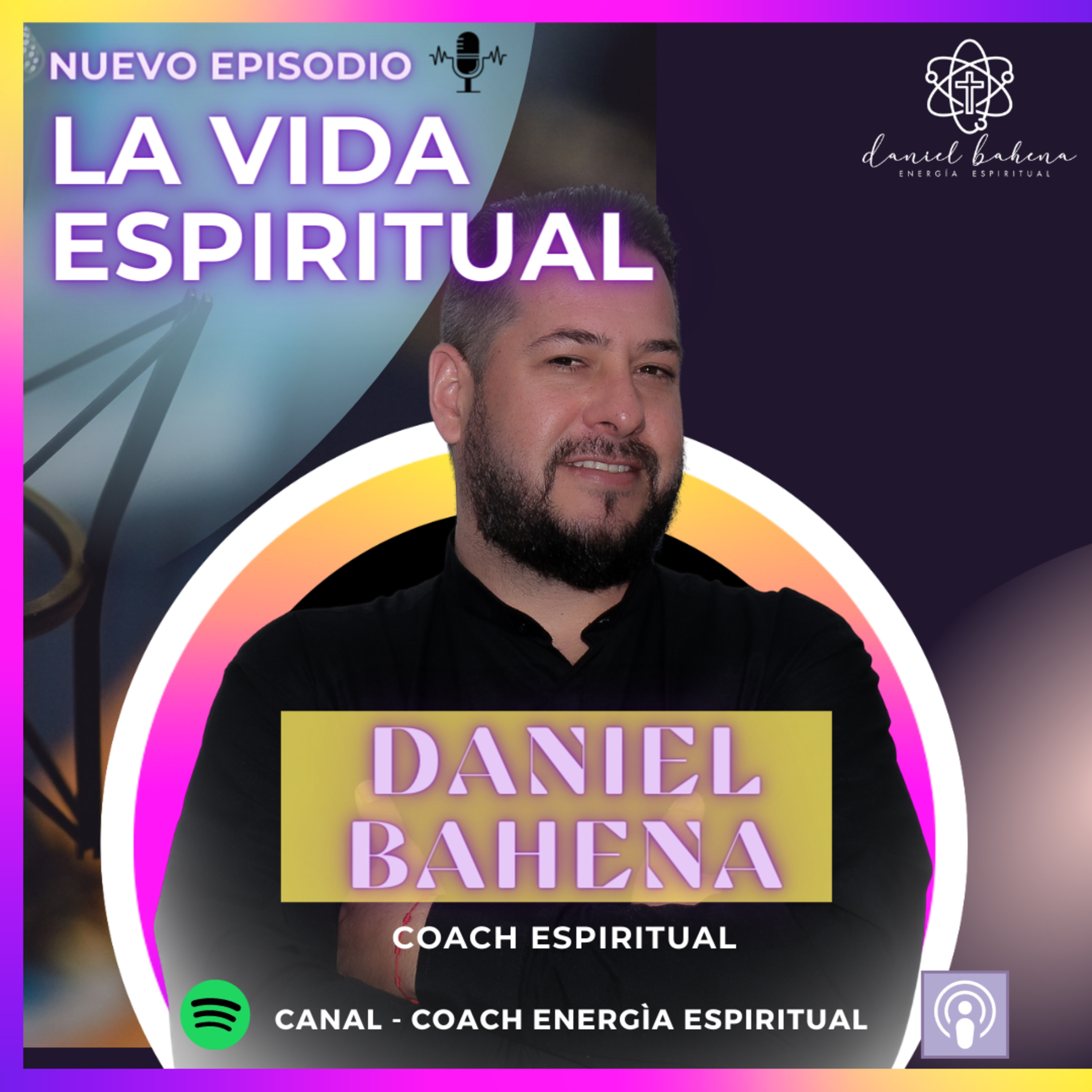 Radio Espiritual Con Daniel Bahena