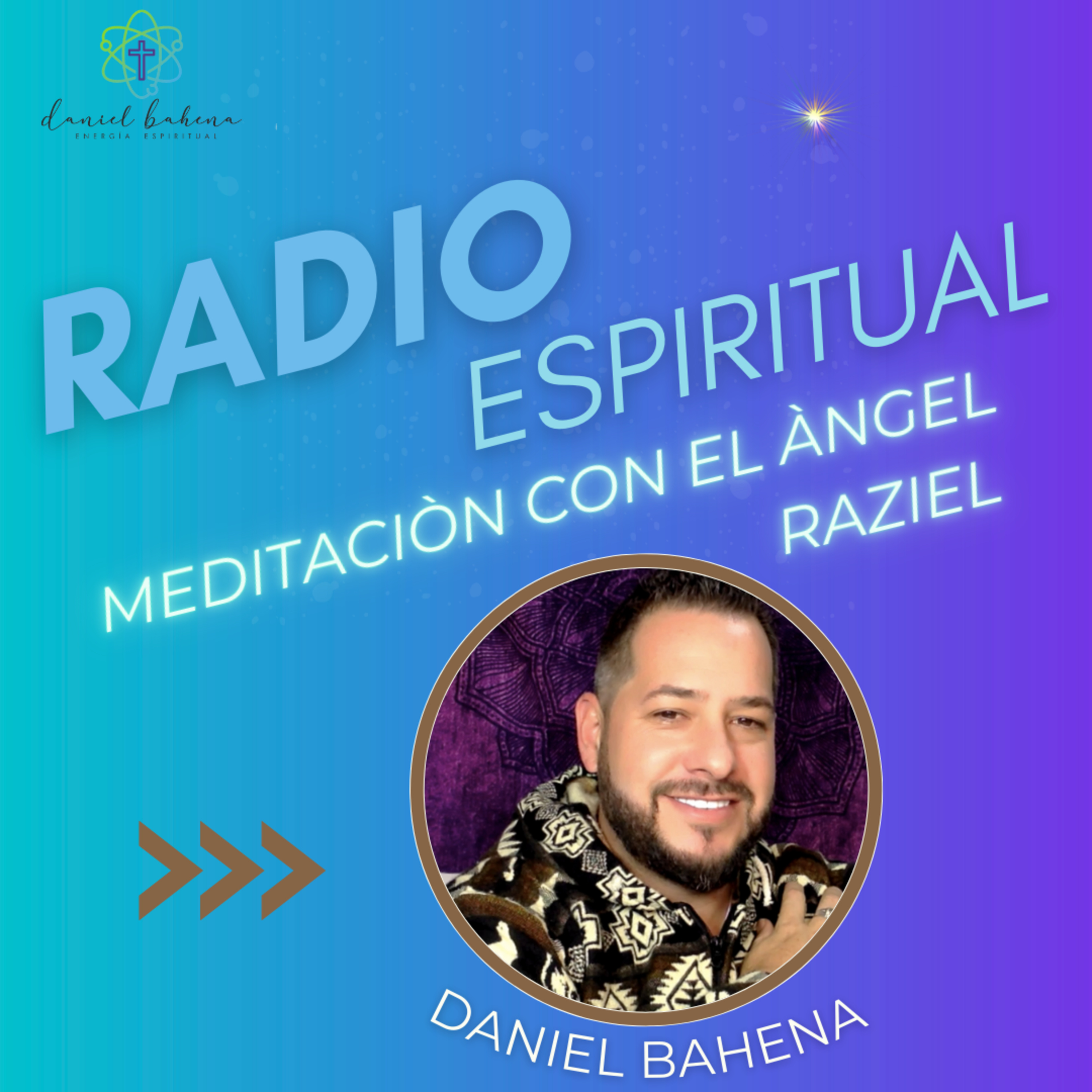 Radio Espiritual Con Daniel Bahena