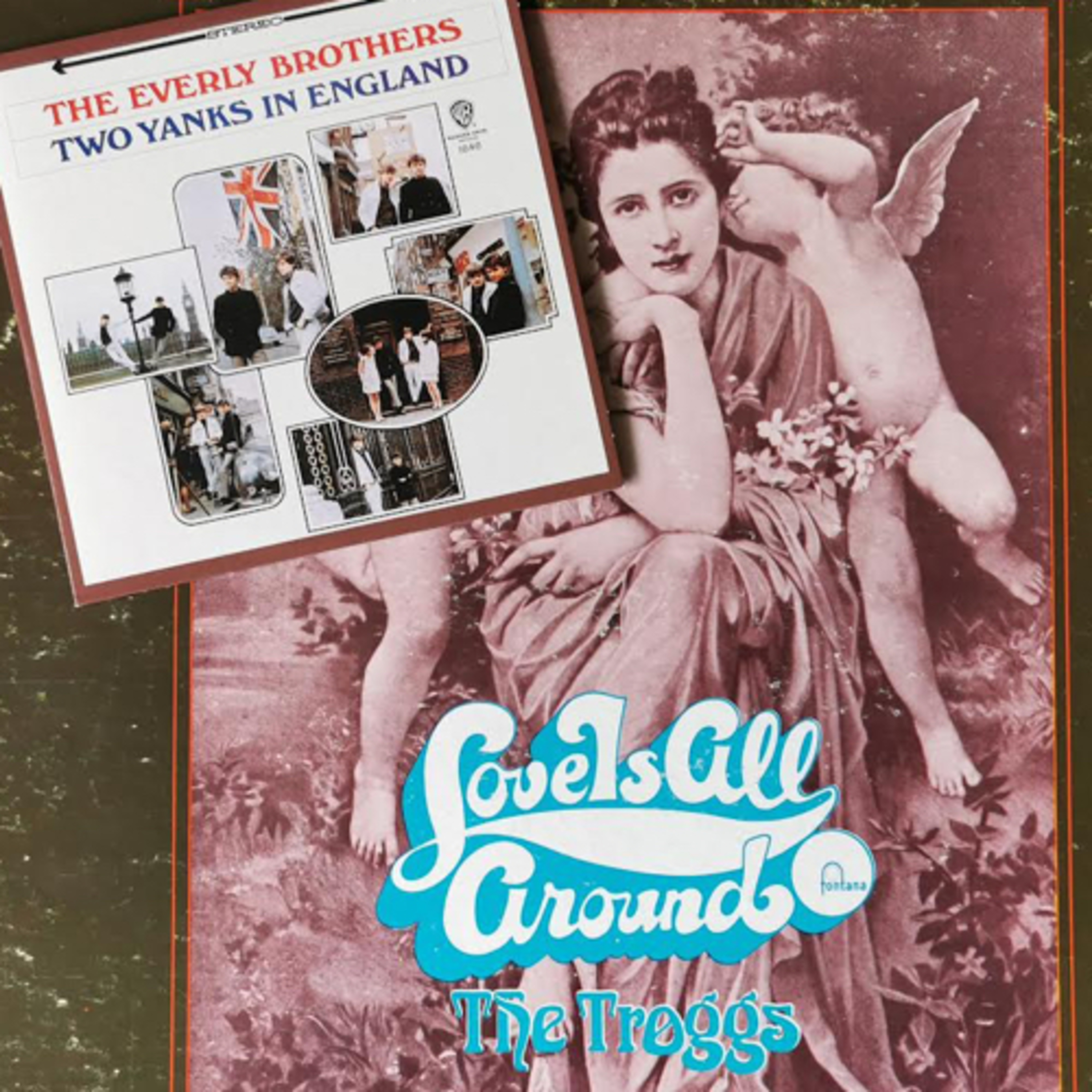023 Two Yanks In England (The Everly Brothers) / Love Is All Around (The Troggs) episode artwork
