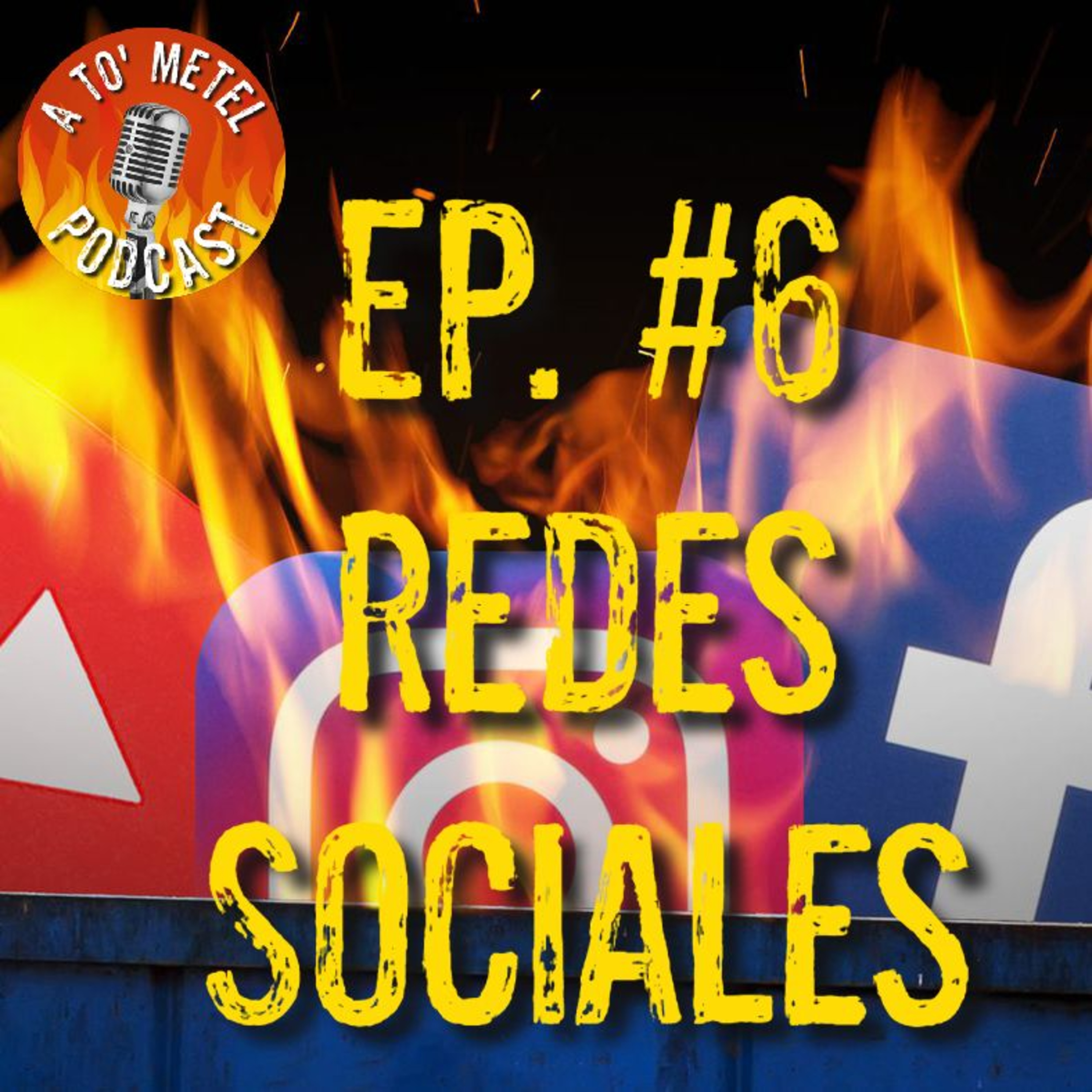 Episodio 6 - Redes Sociales