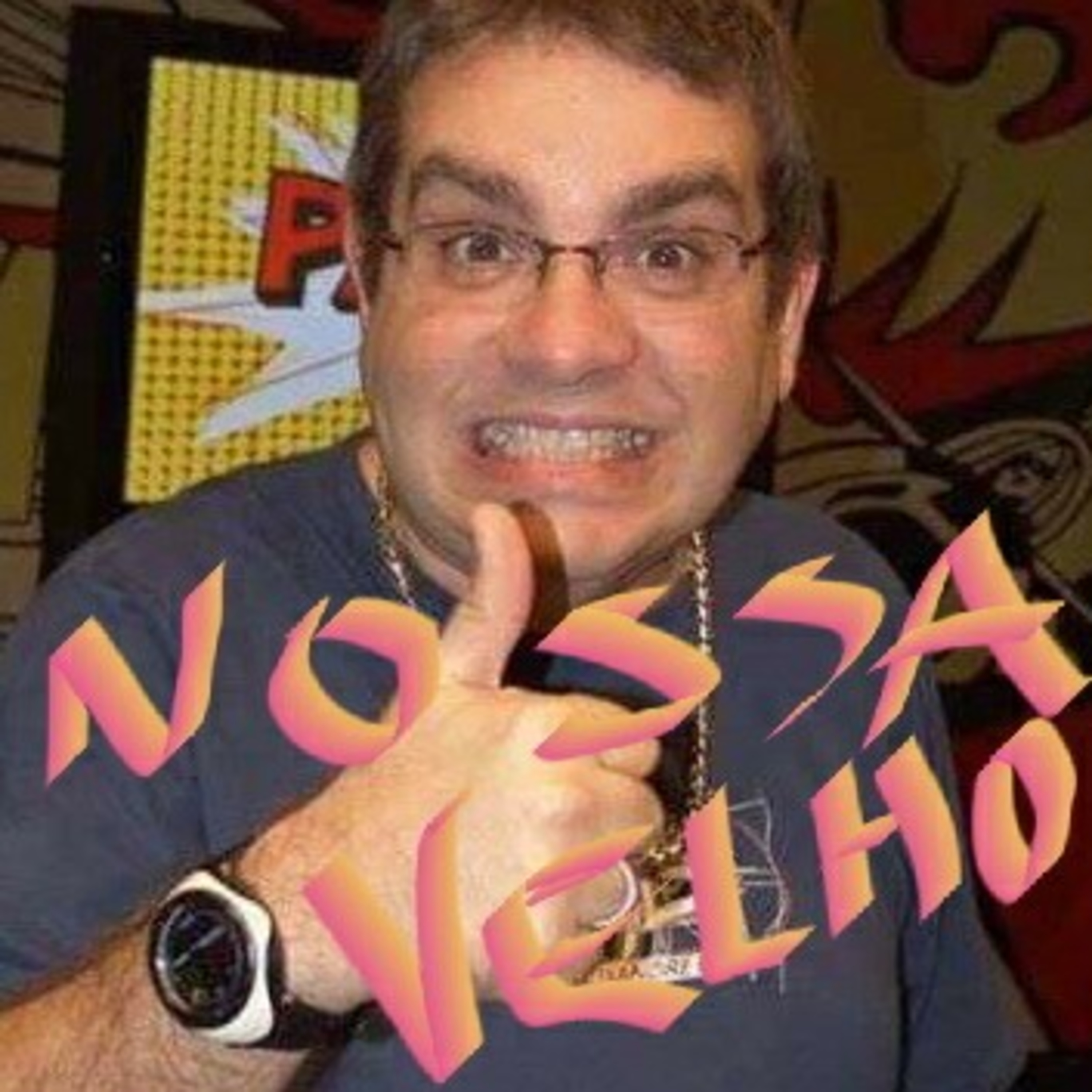 Nossa Velho Podcast #02 episode artwork