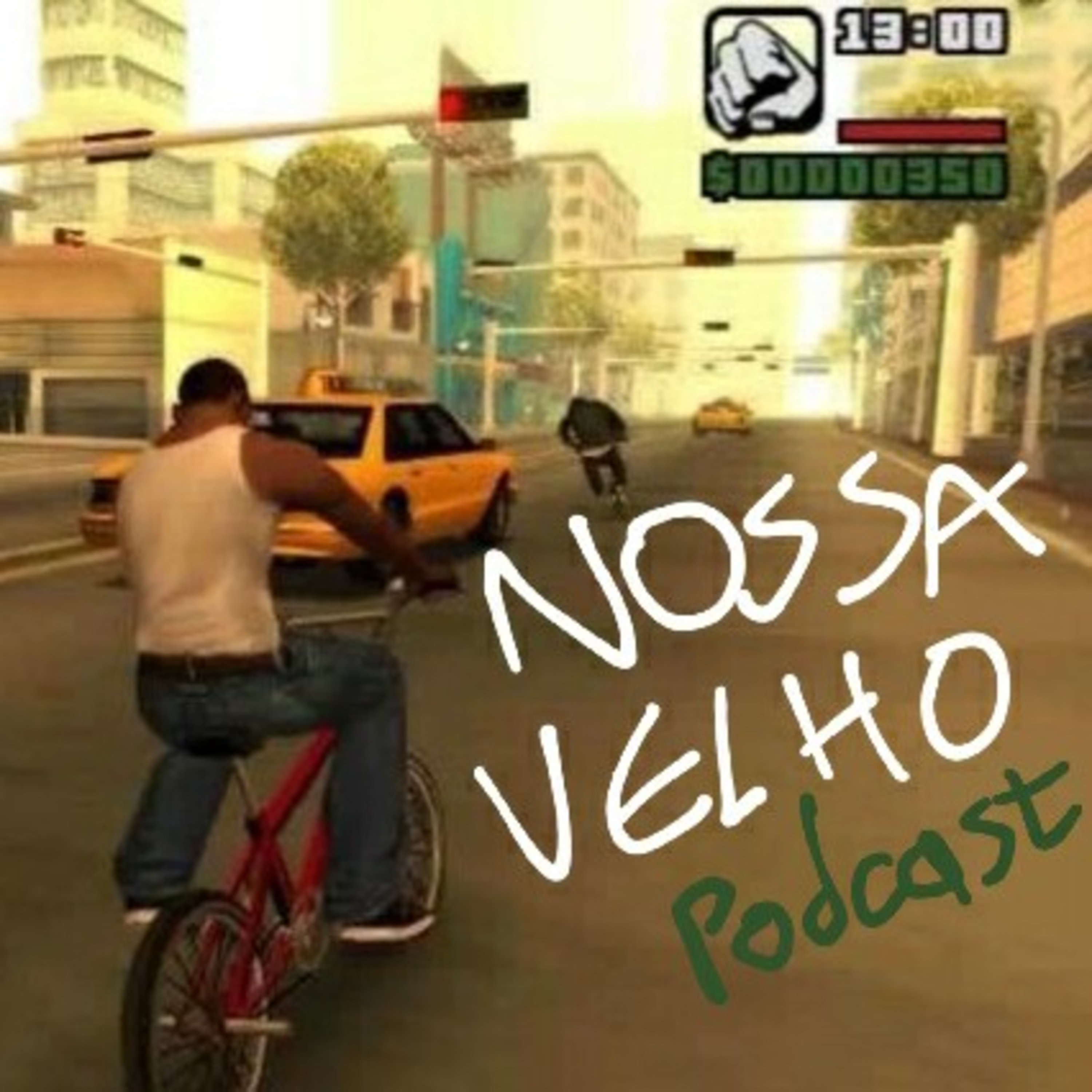 A vida podia ser um GTA - Nossa Velho Podcast #11 episode artwork