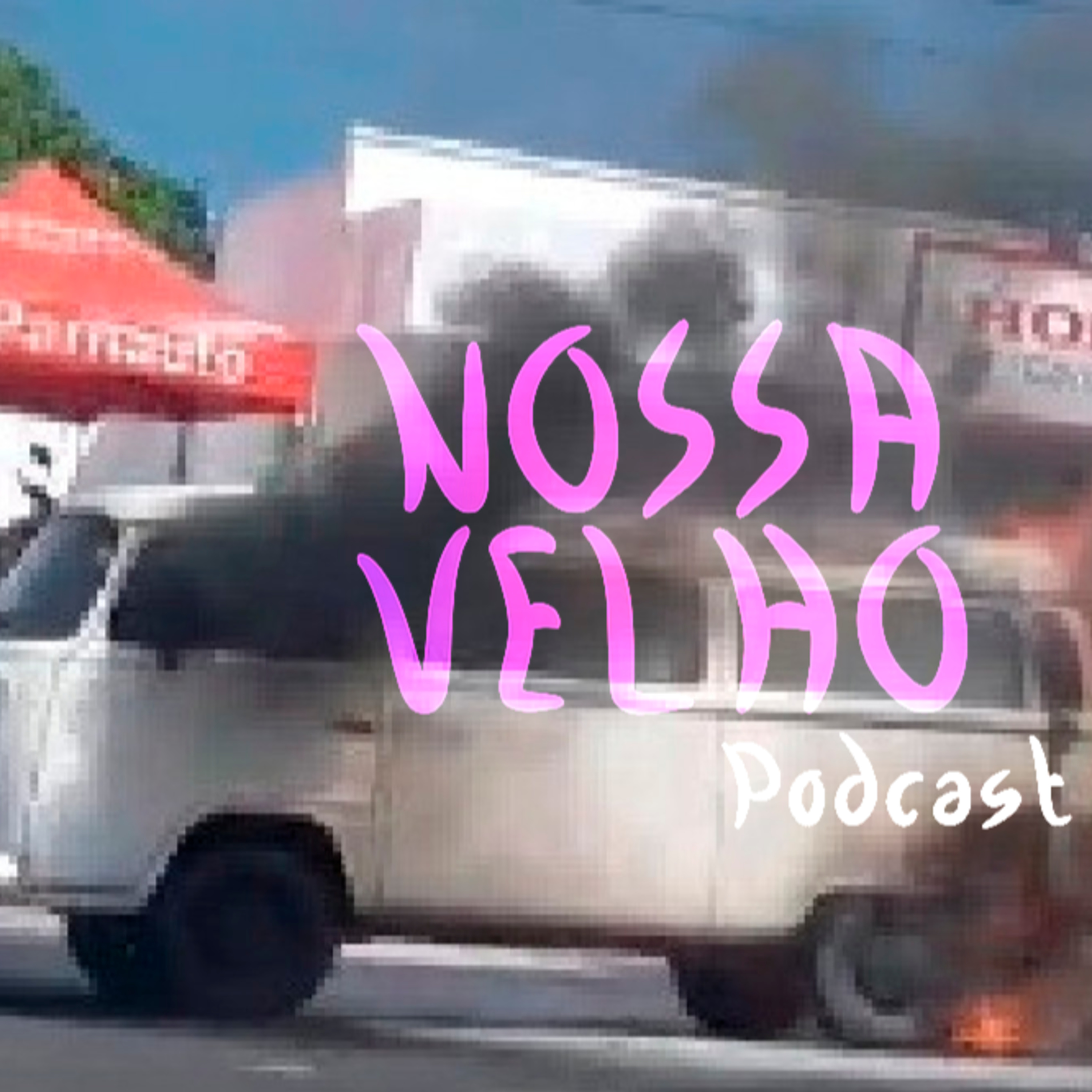 Fundir o motor do Carro - Nossa Velho Podcast #12 episode artwork