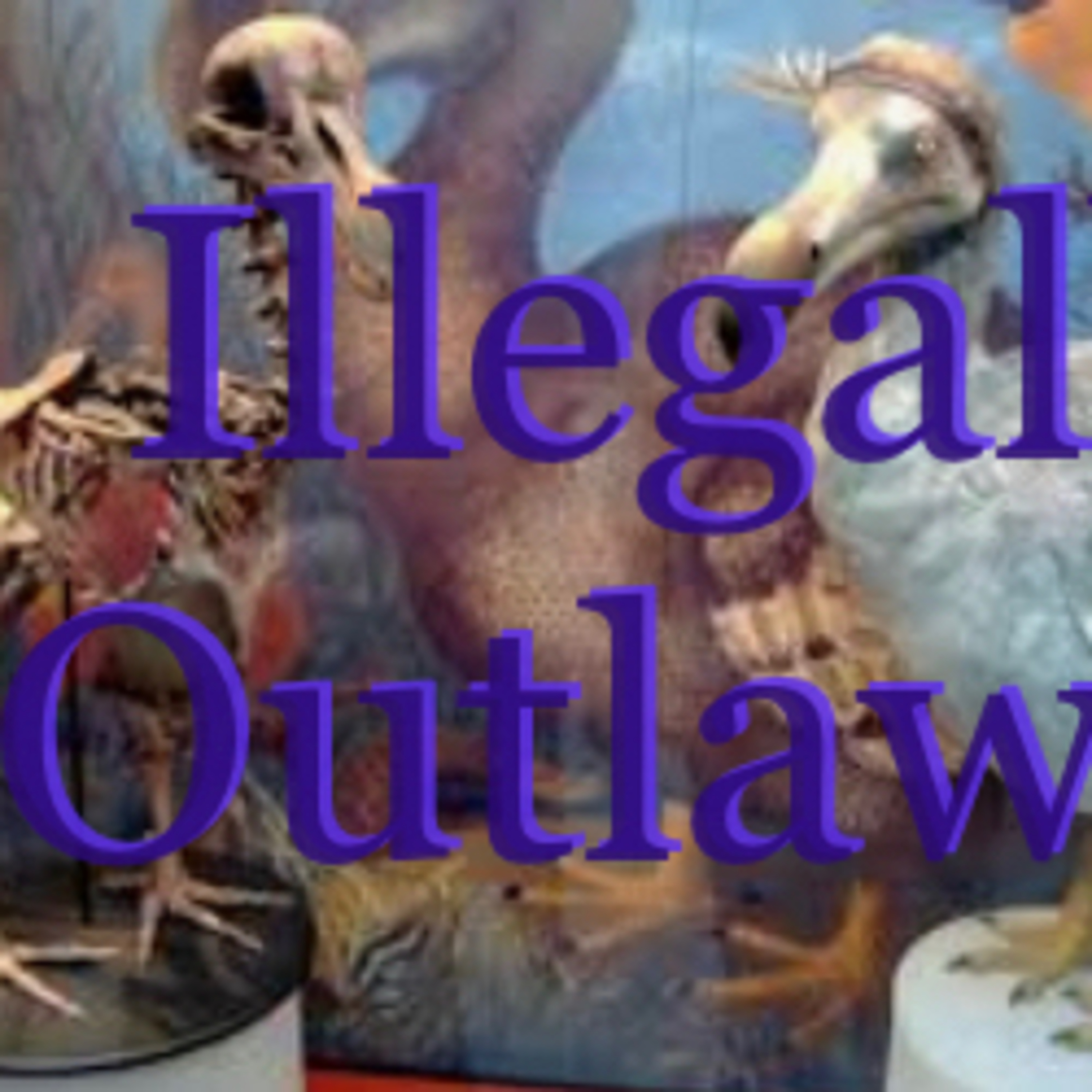 Illegally Outlawed episode artwork