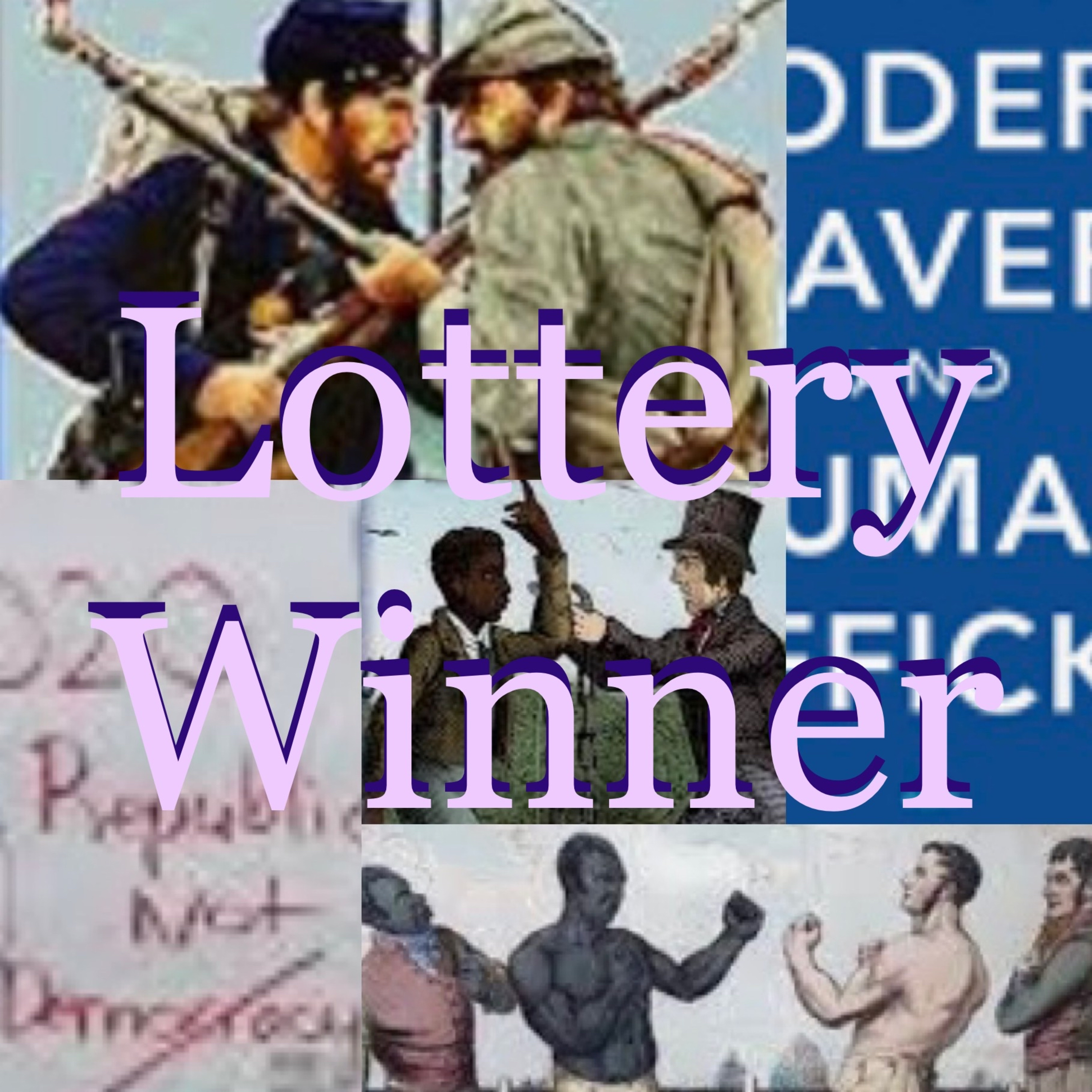 Lottery Winner episode artwork