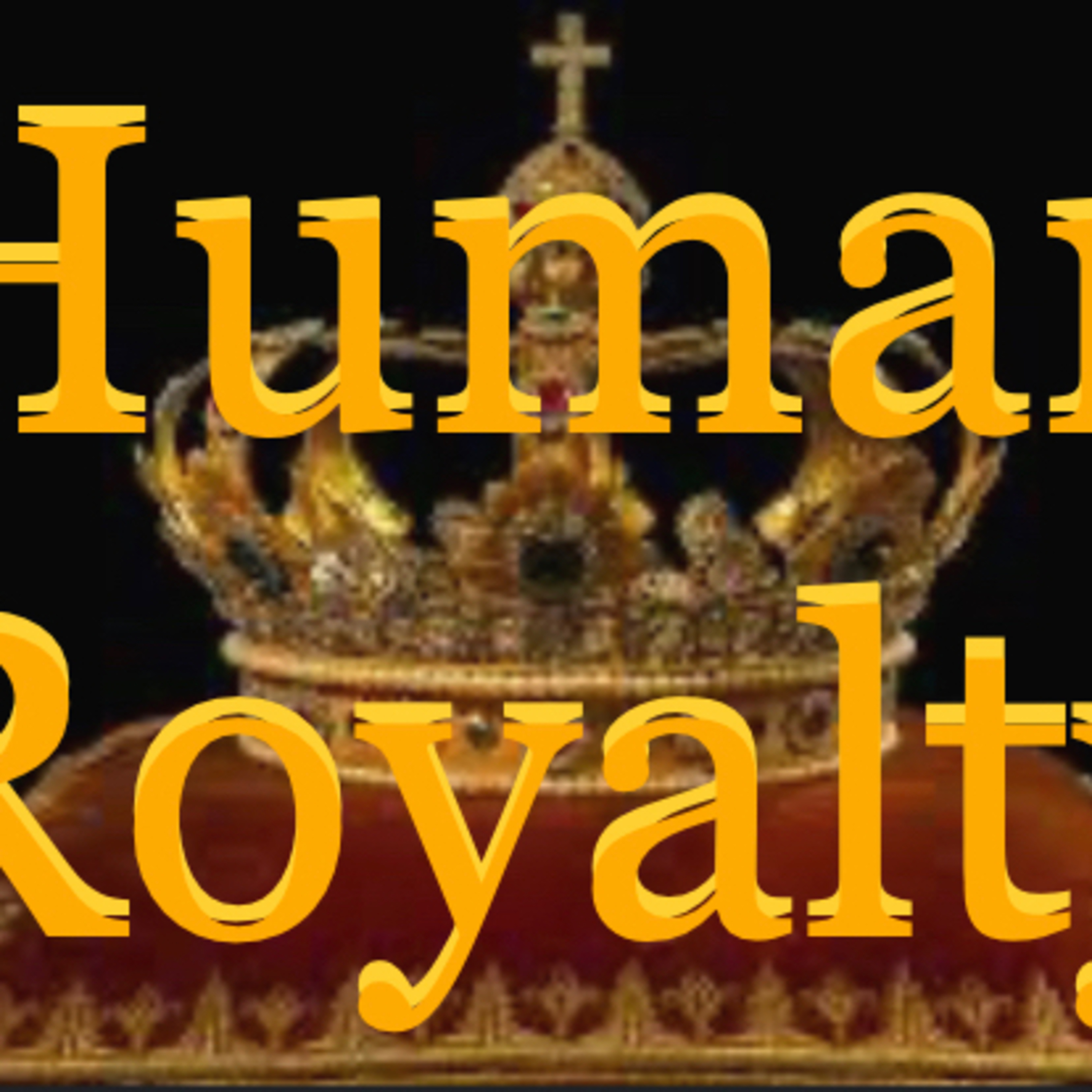 Human Royalty: Full Circle episode artwork