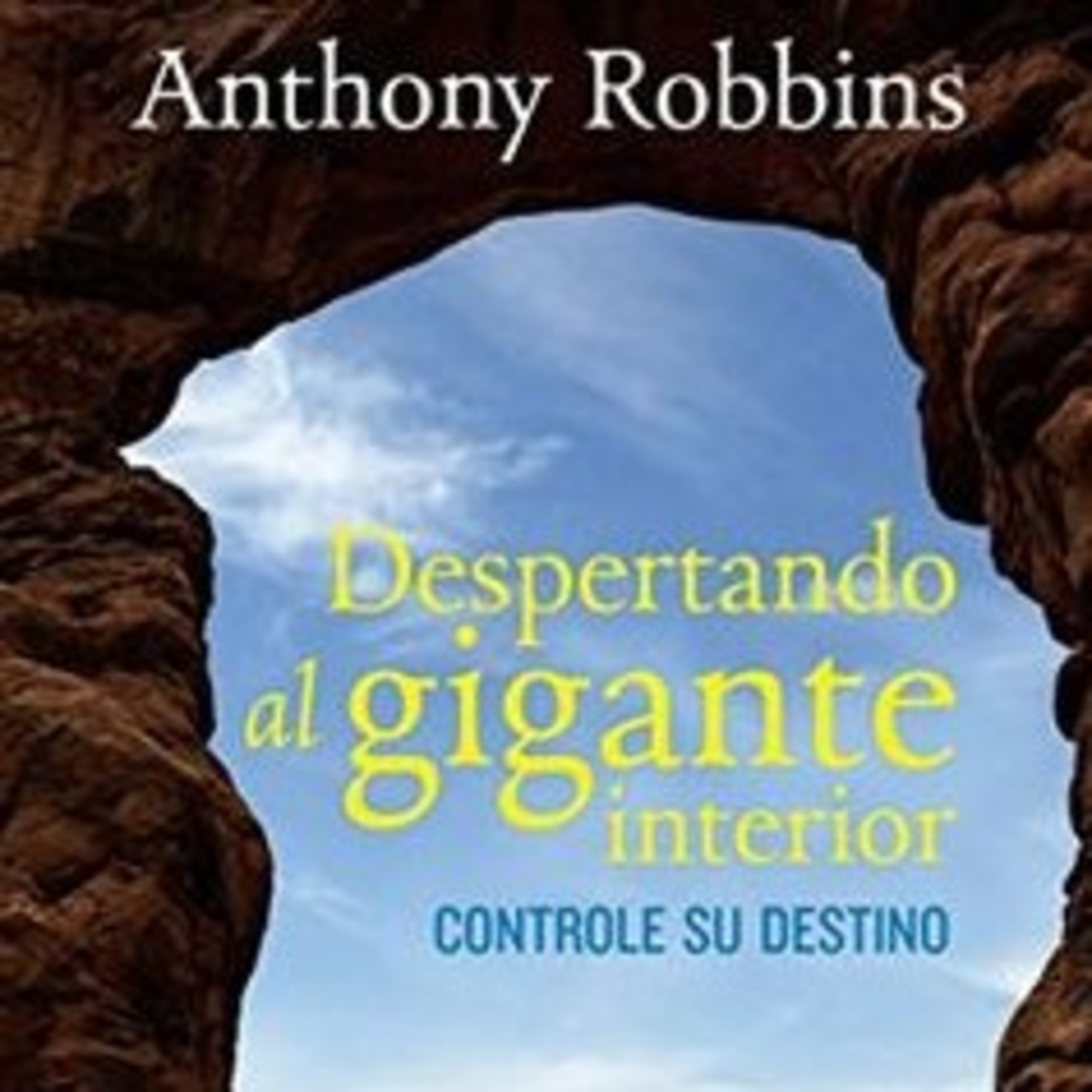 Cuarto Capítulo - Libro Despertando Tu Gigante Interior  episode artwork