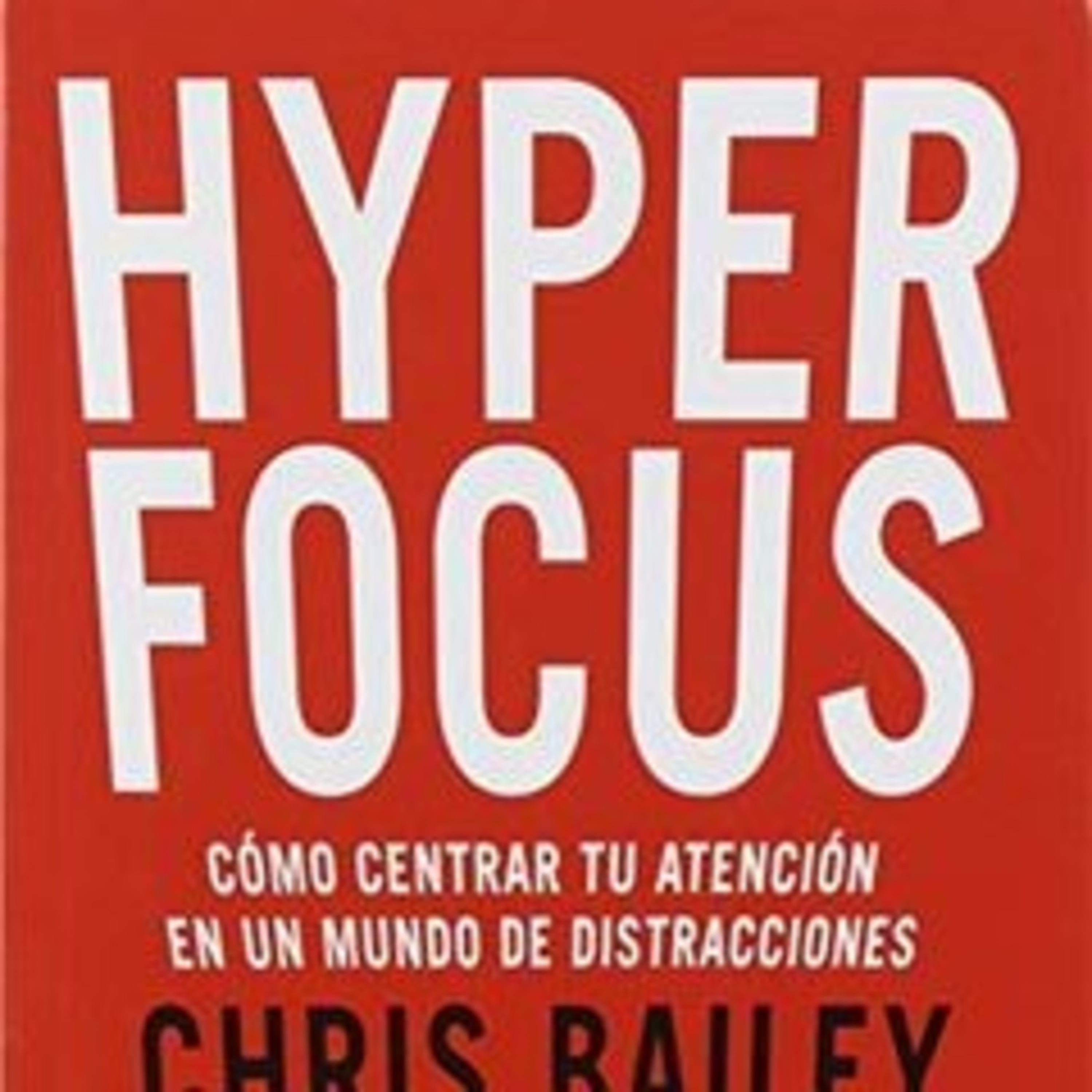 Segundo Capítulo - Libro Hyperfocus episode artwork
