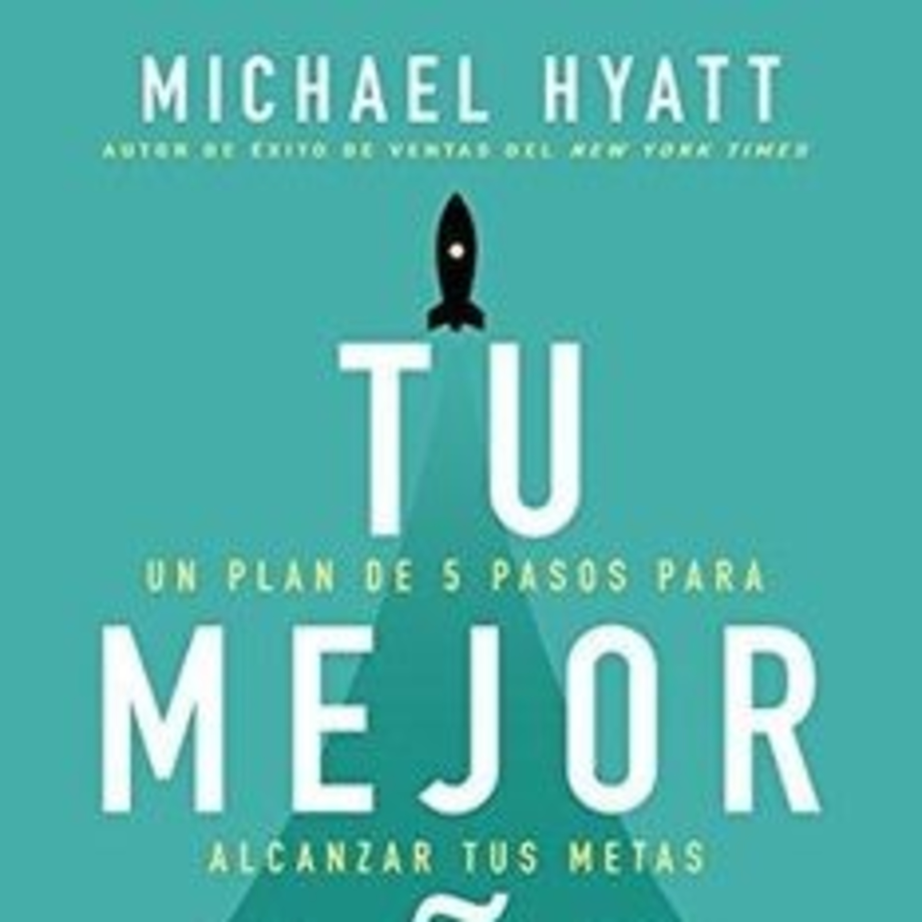 Primer Capítulo - Libro Tú Mejor Año episode artwork