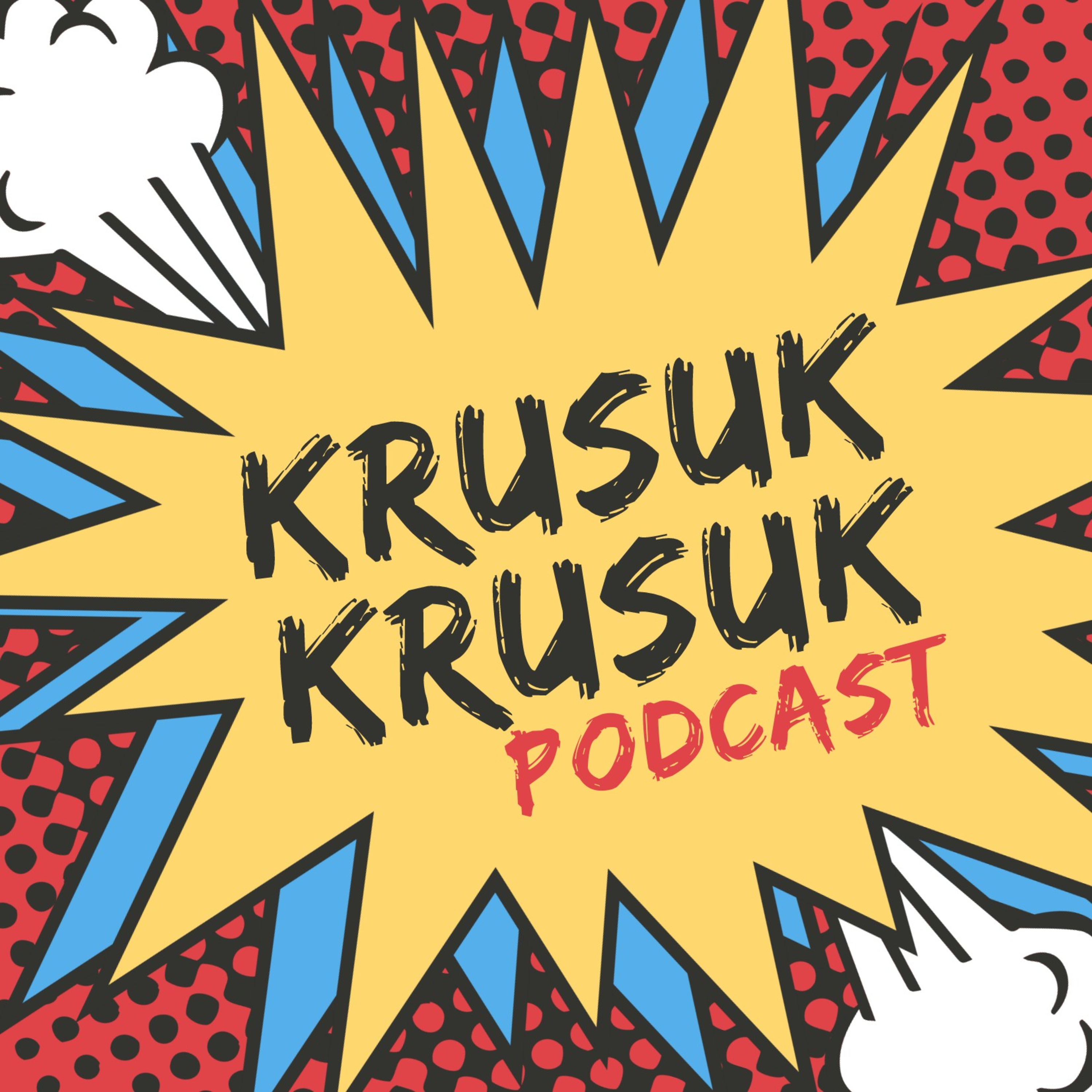 Krusuk-Krusuk Podcast