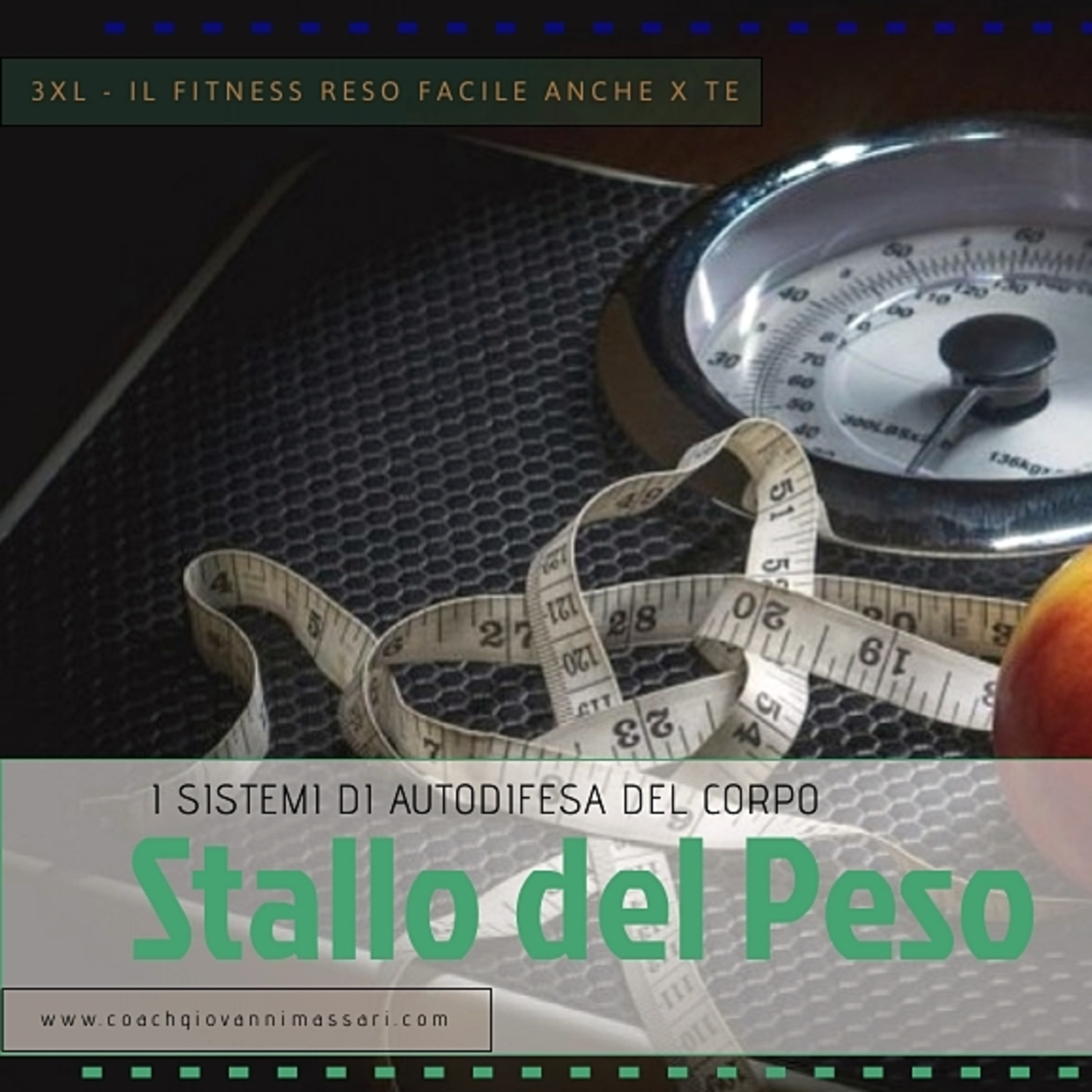 GIOVANNI MASSARI - 3XL IL FITNESS COME STILE DI VITA