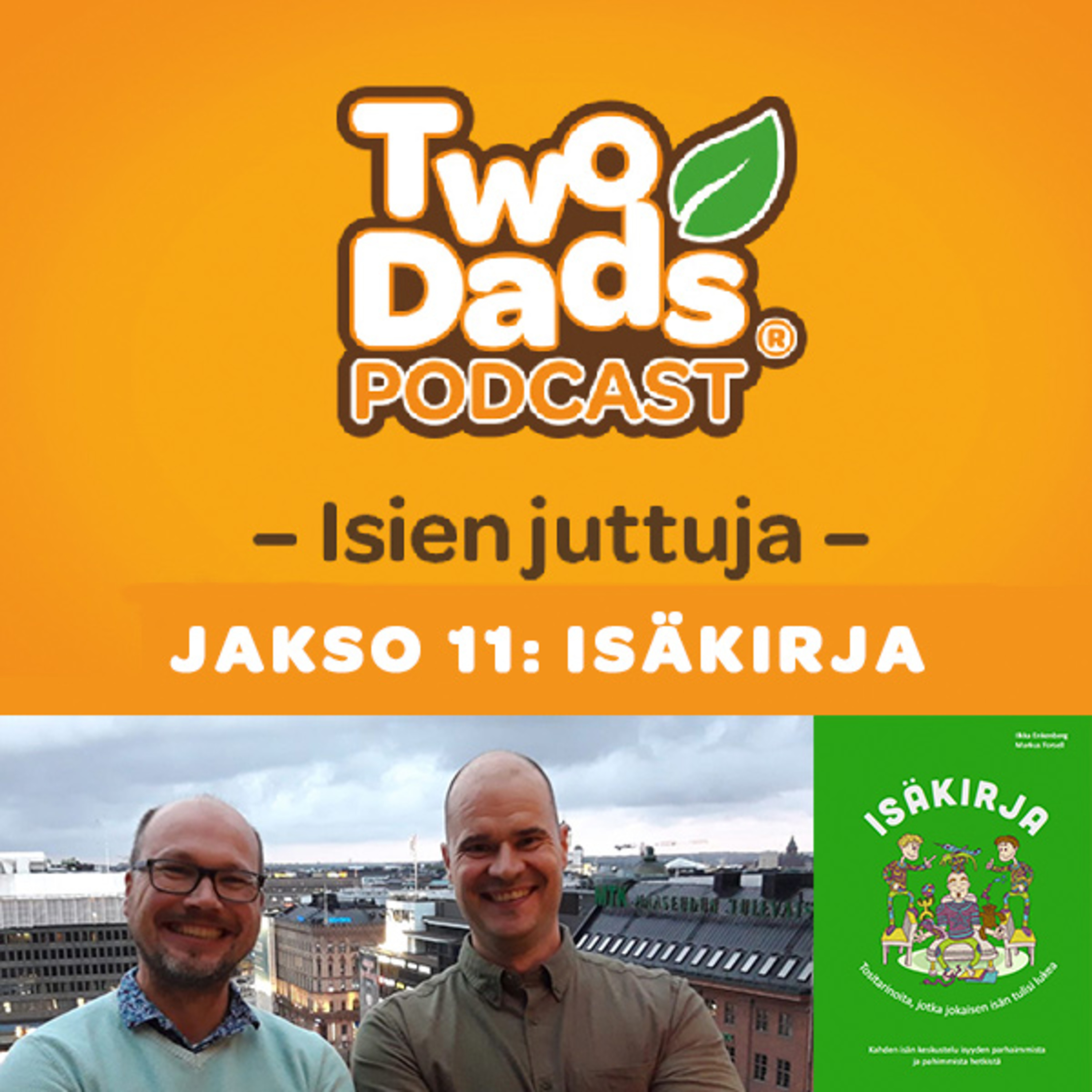 TwoDads® Podcast