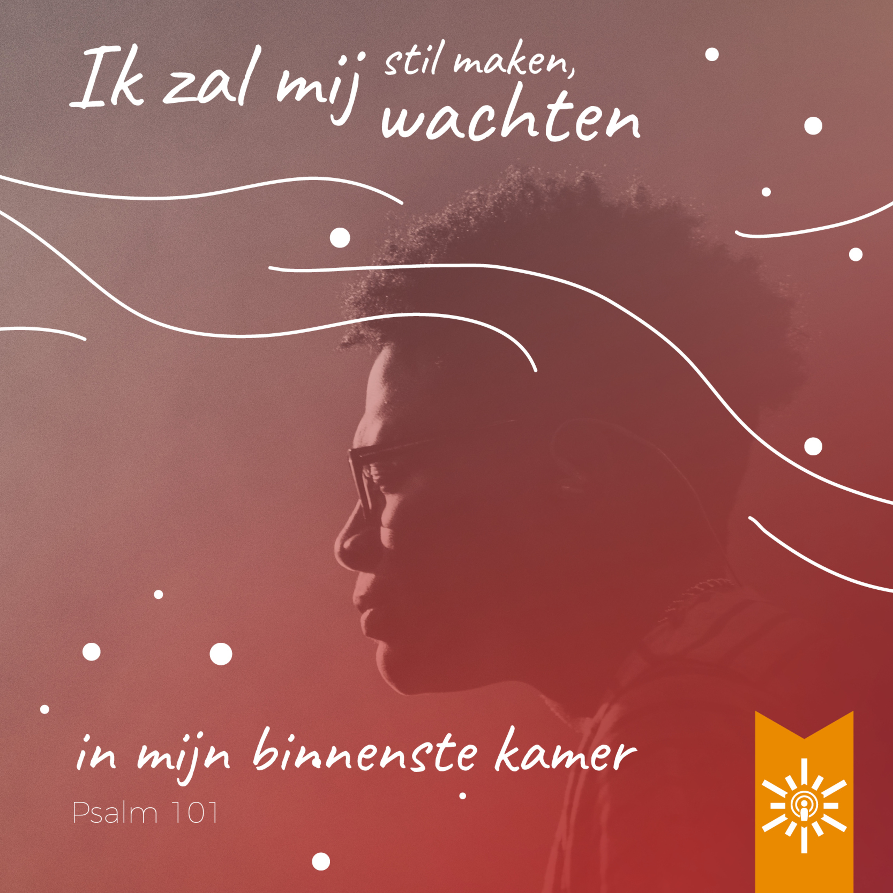 Psalmenpodcast - Blijf kalm met een Psalm