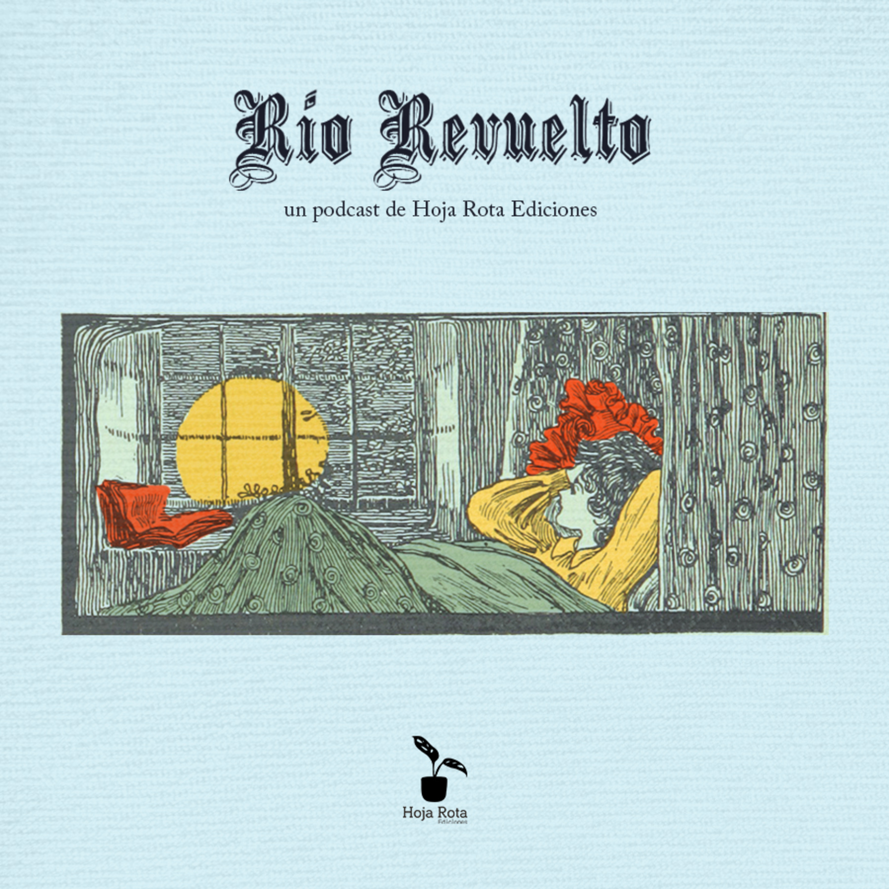 Río Revuelto Podcast