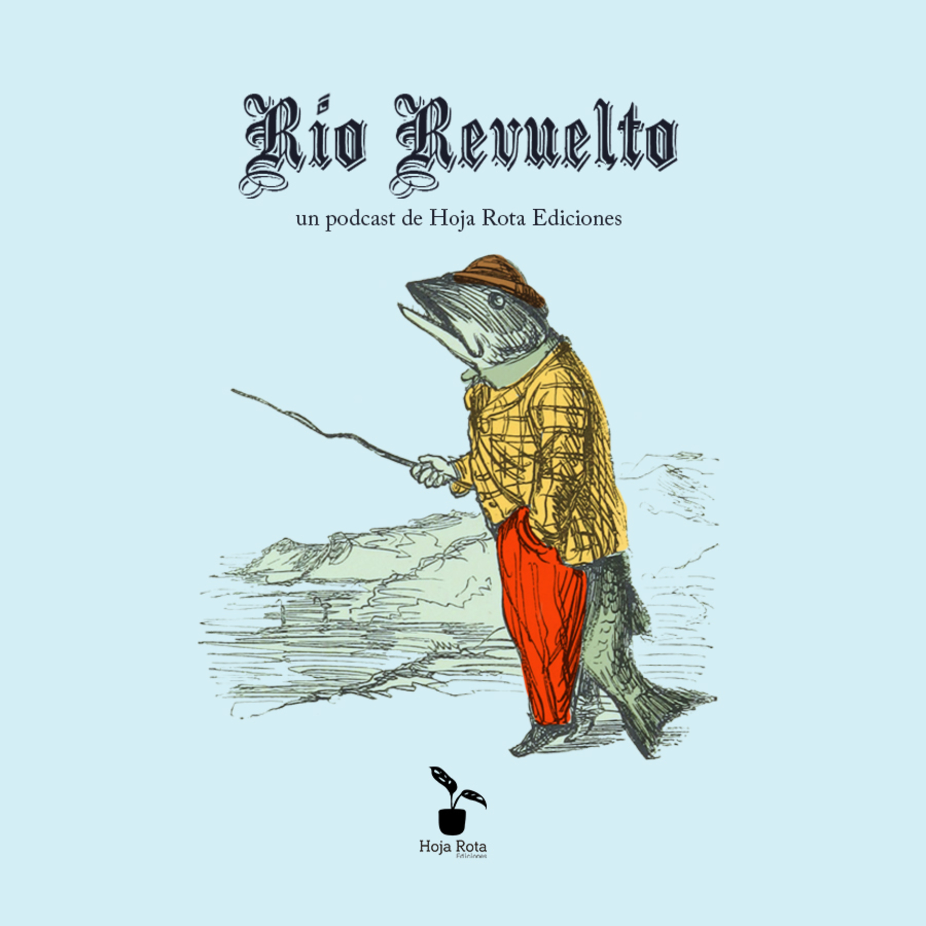 Río Revuelto Podcast