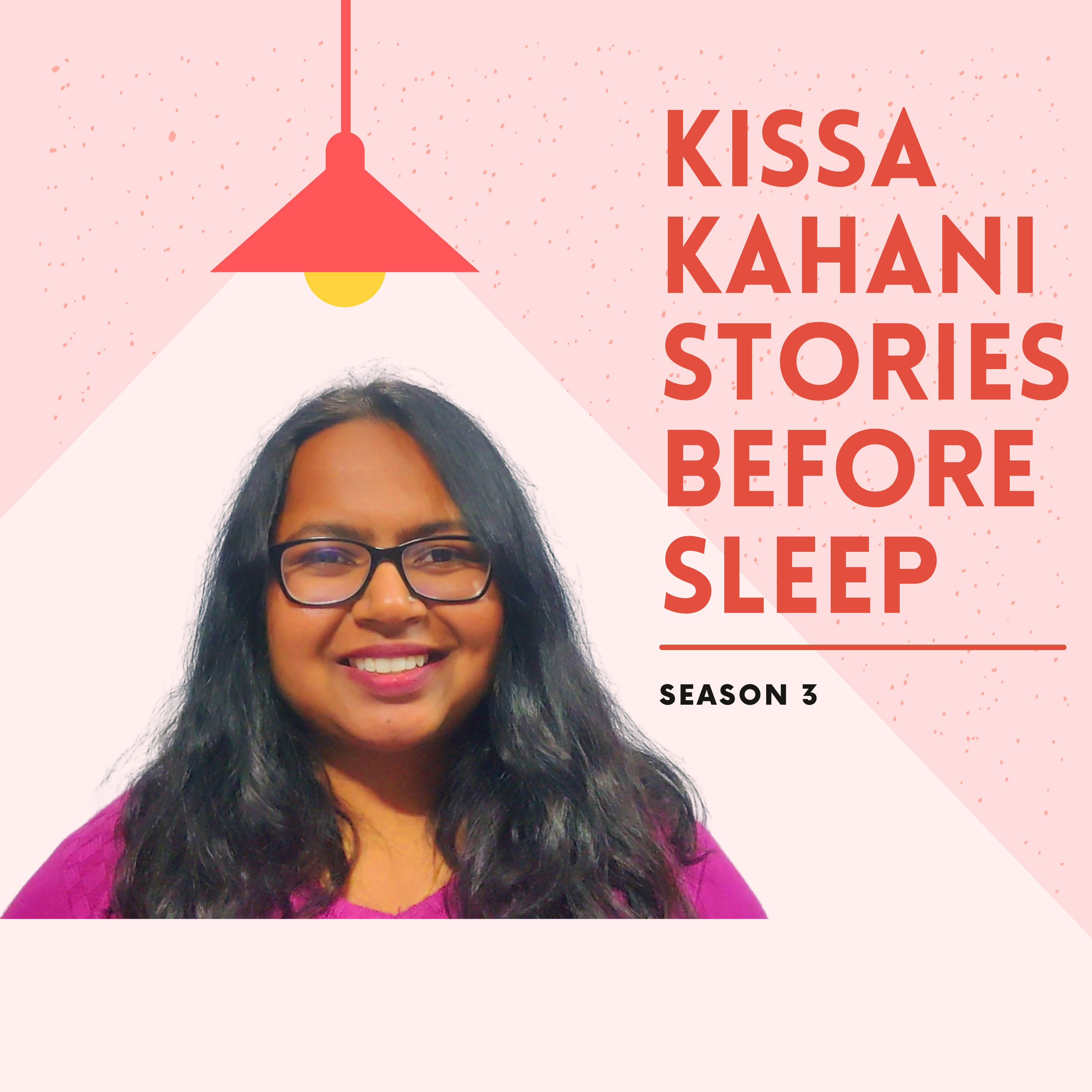 Kissa Kahani- Stories Before Sleep with Neha Joy Chauhan