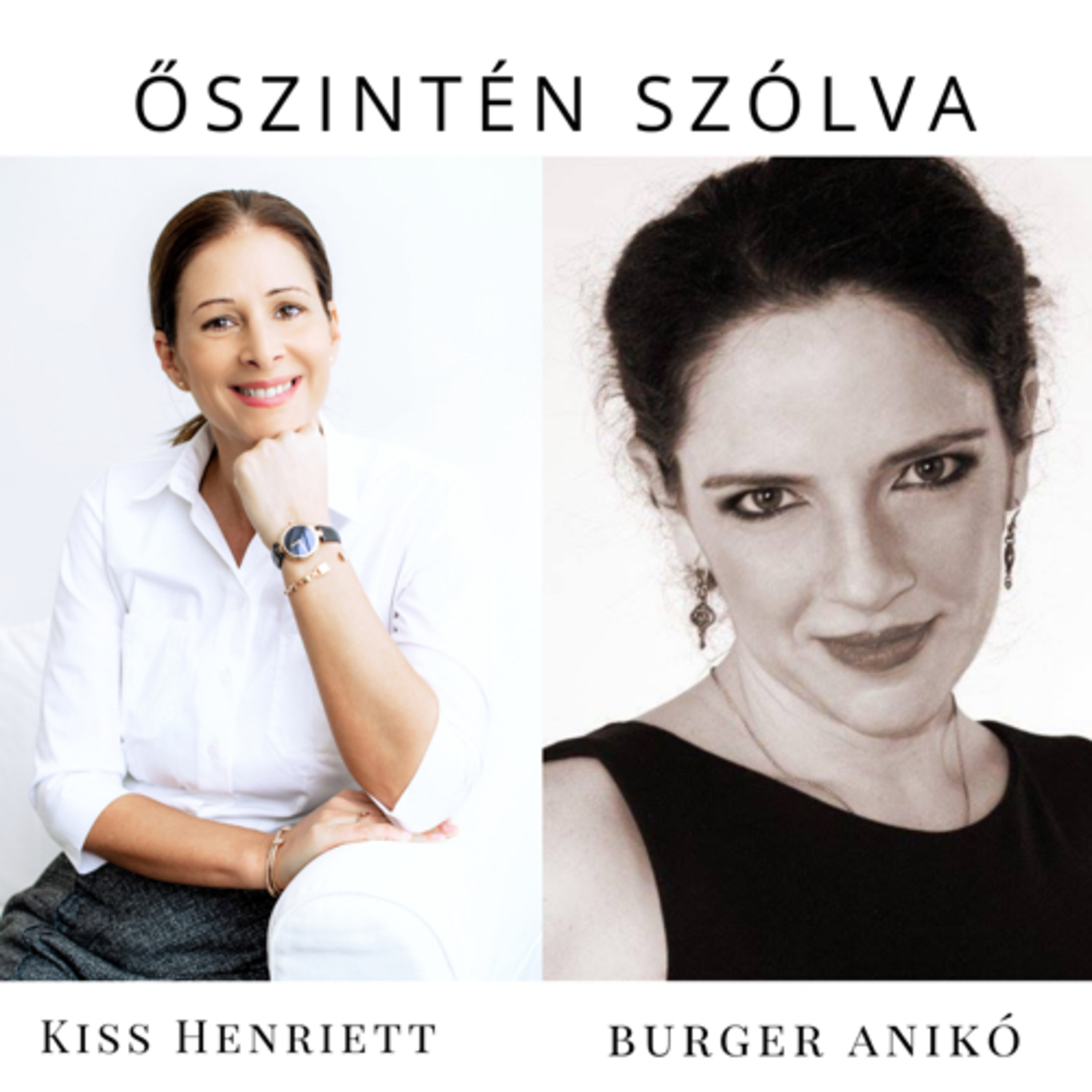 ŐSZINTÉN SZÓLVA - KISS HENIVEL
