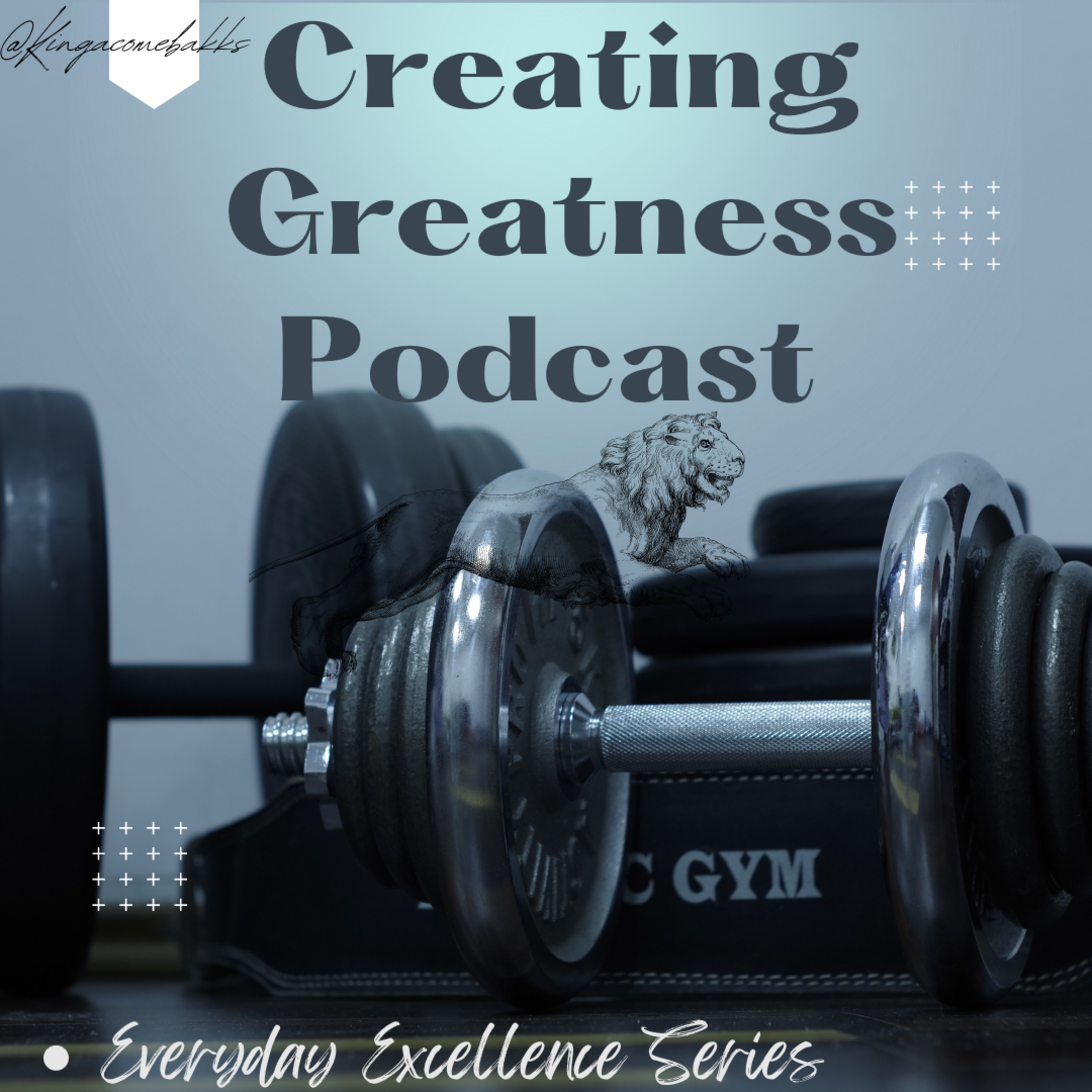 Creating Greatness