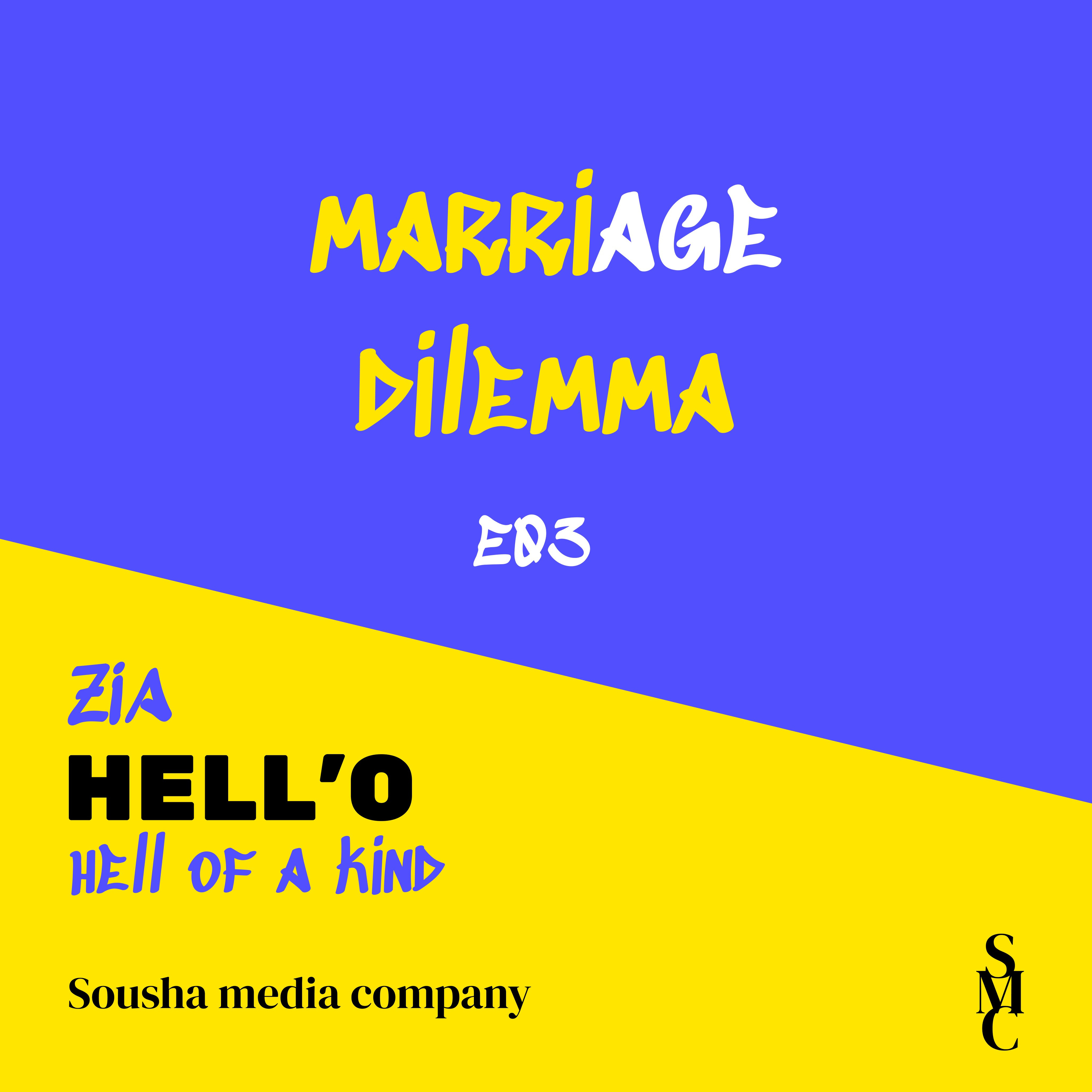 MarriAGE dilemma 